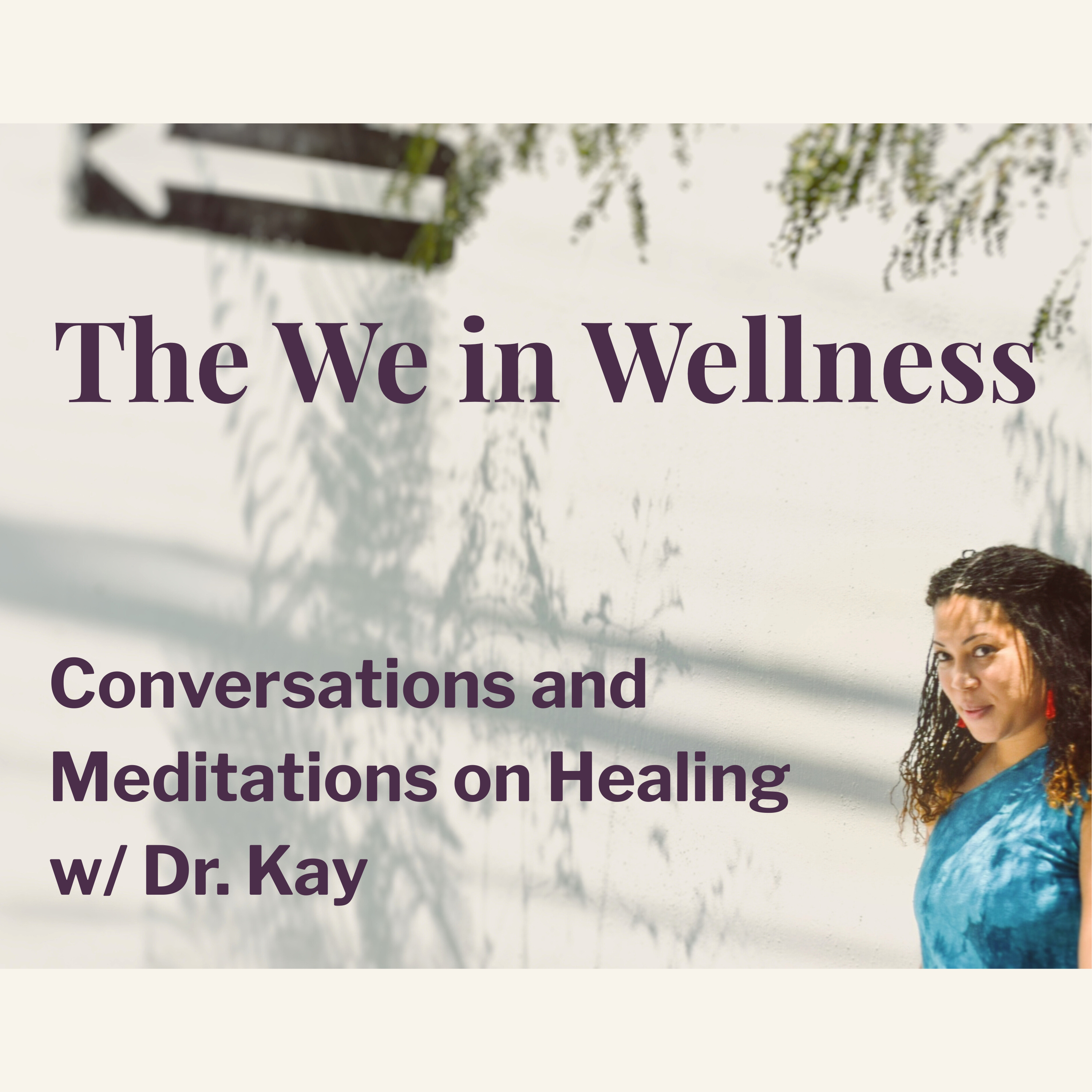 The We in Wellness