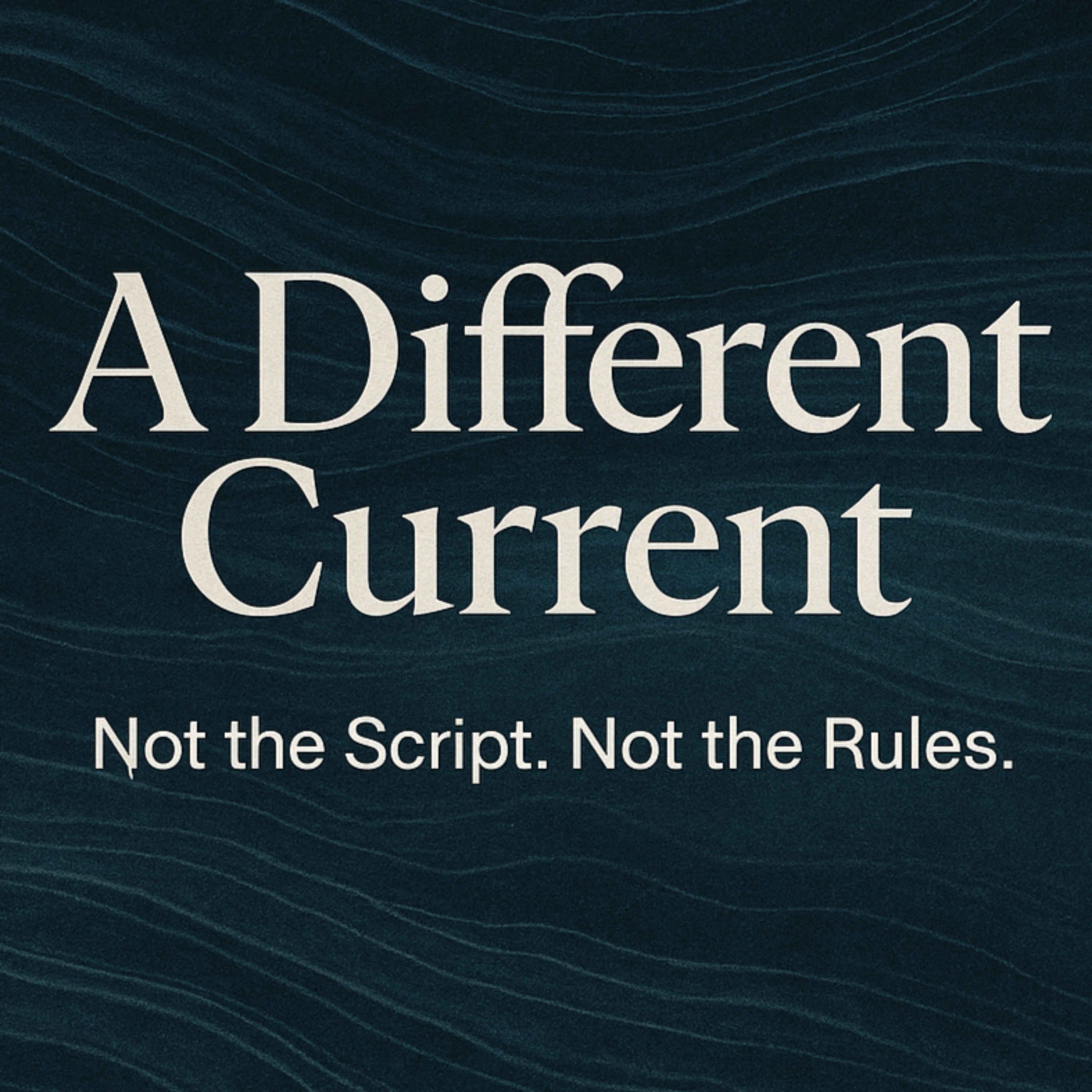 A Different Current