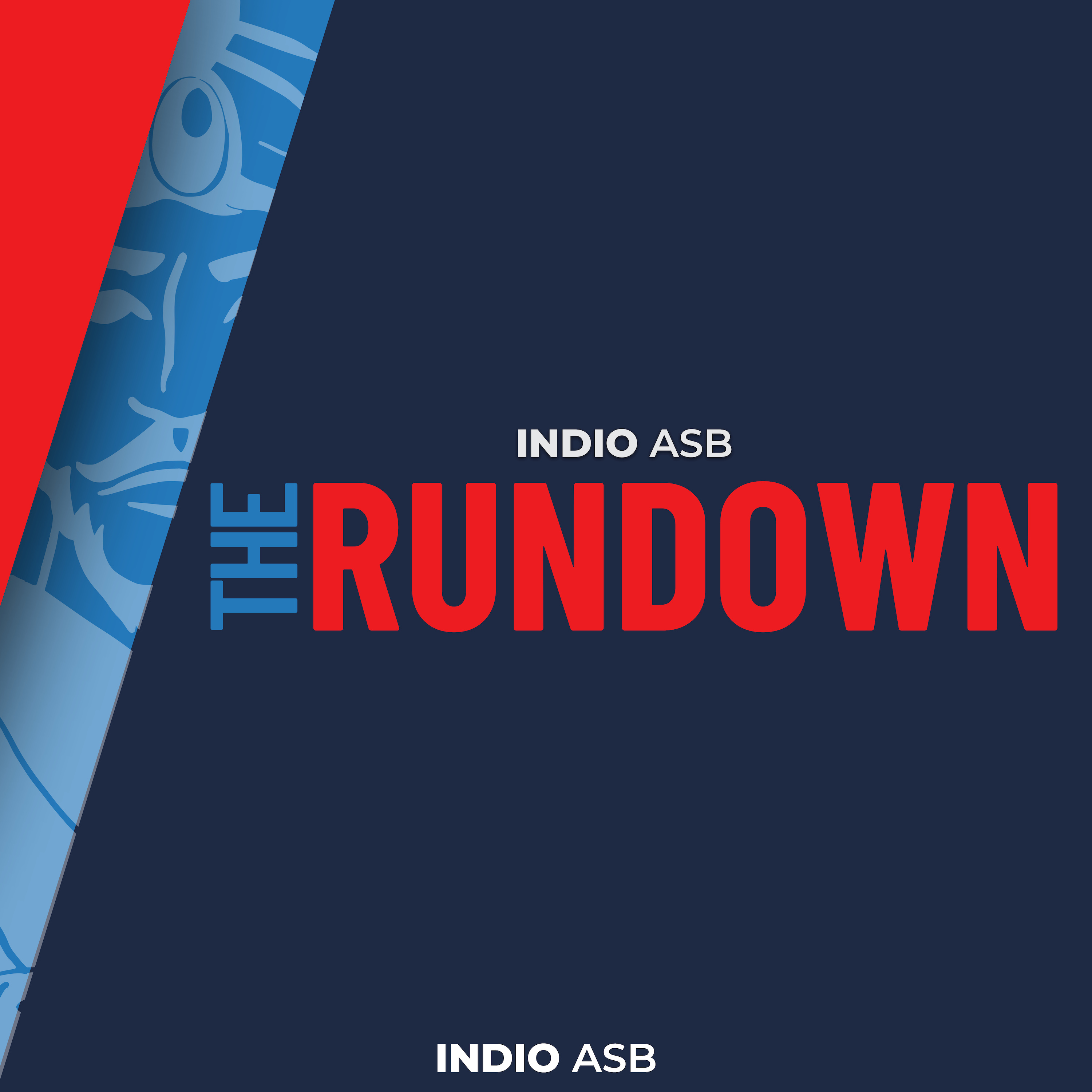 The Rundown - Indio ASB