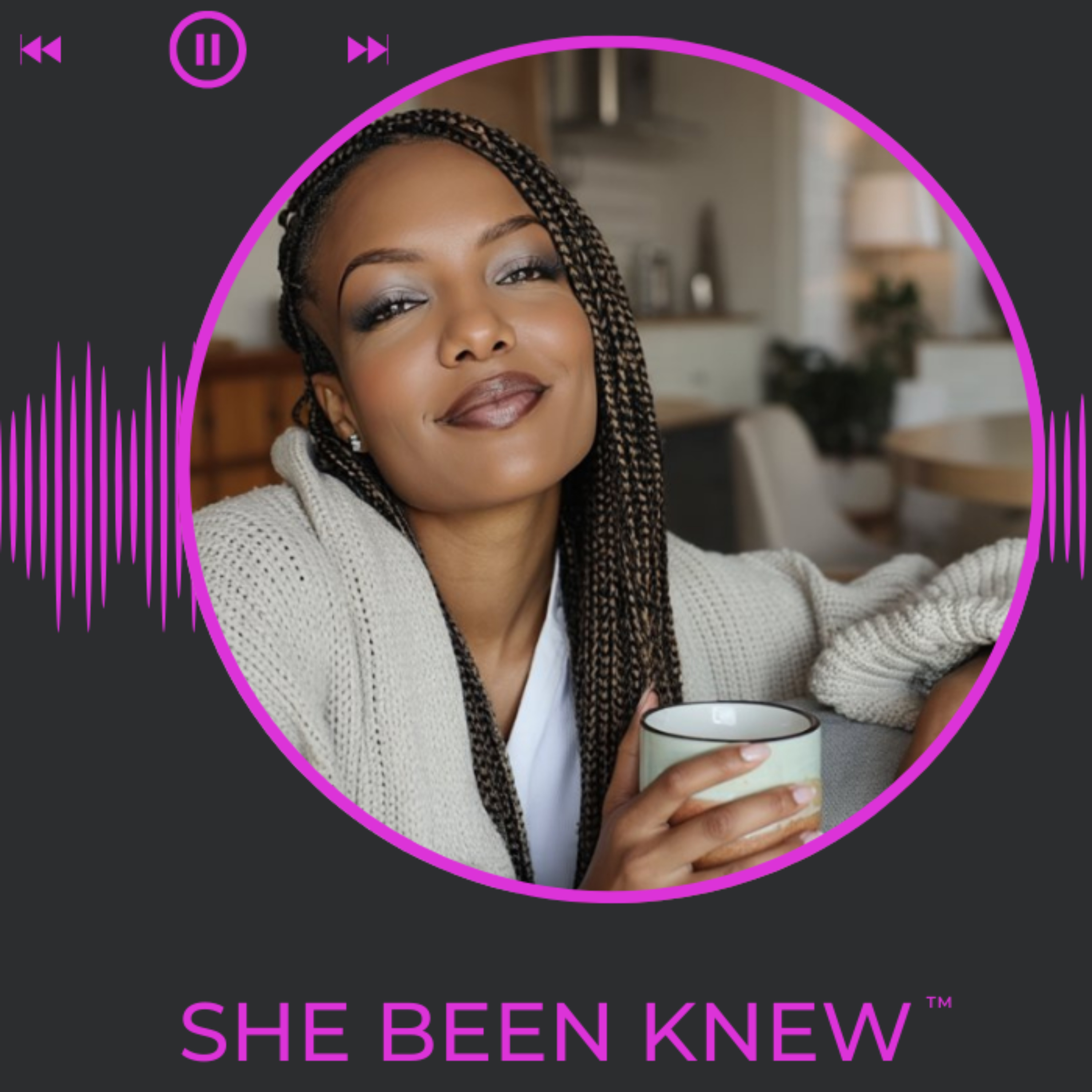 She Been Knew with Marvette Critney podcast artwork