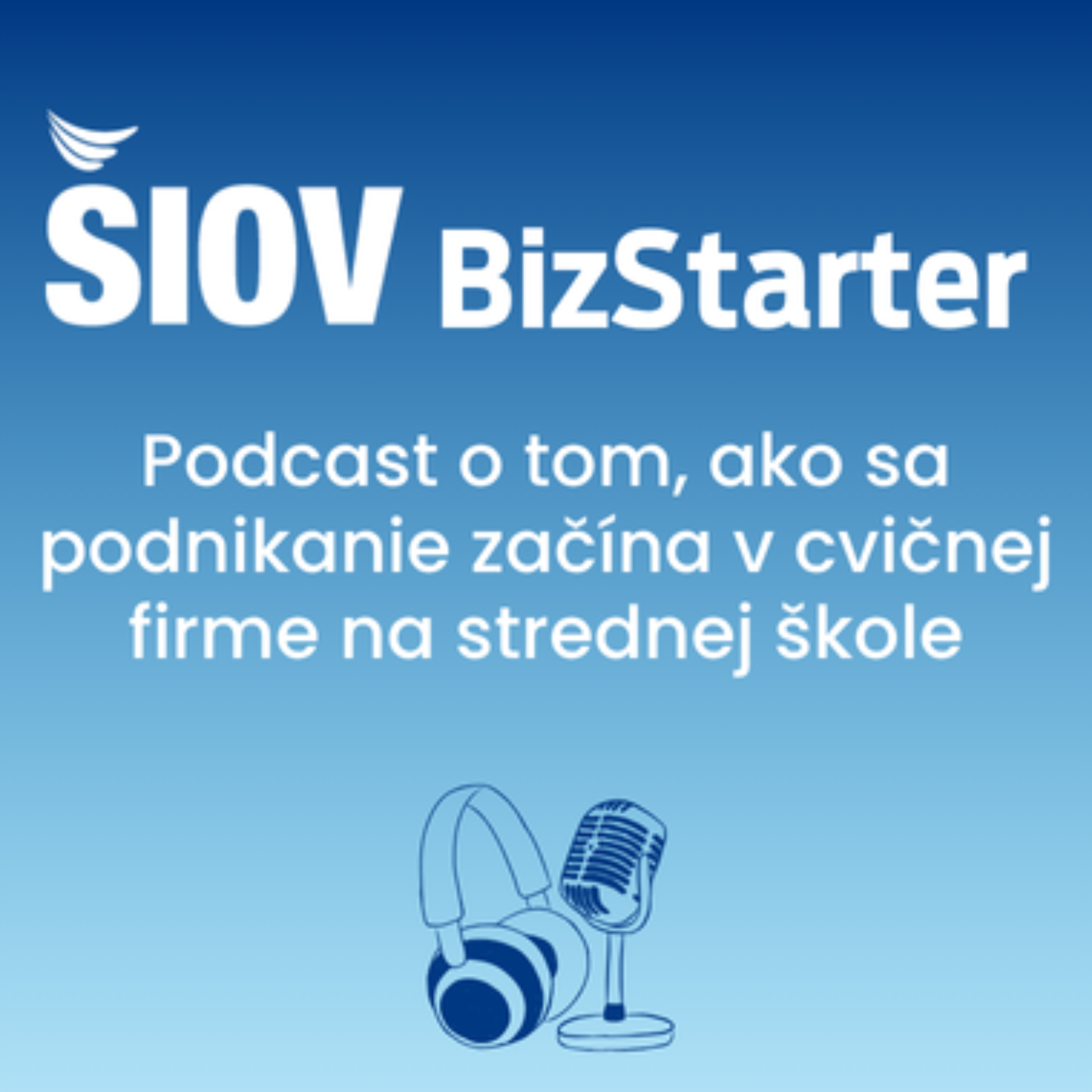 ŠIOV BizStarter podcast artwork