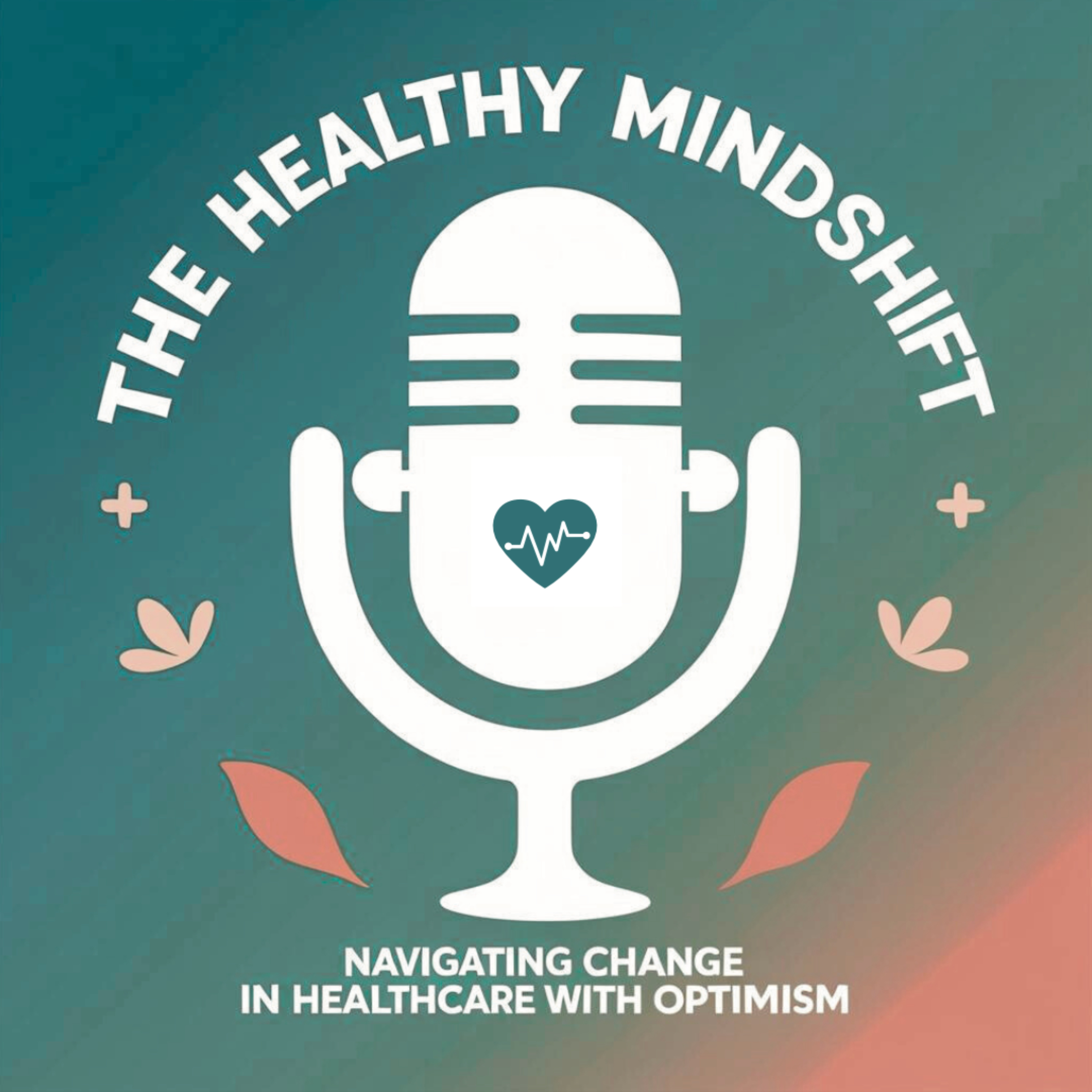 The Healthy Mind Shift