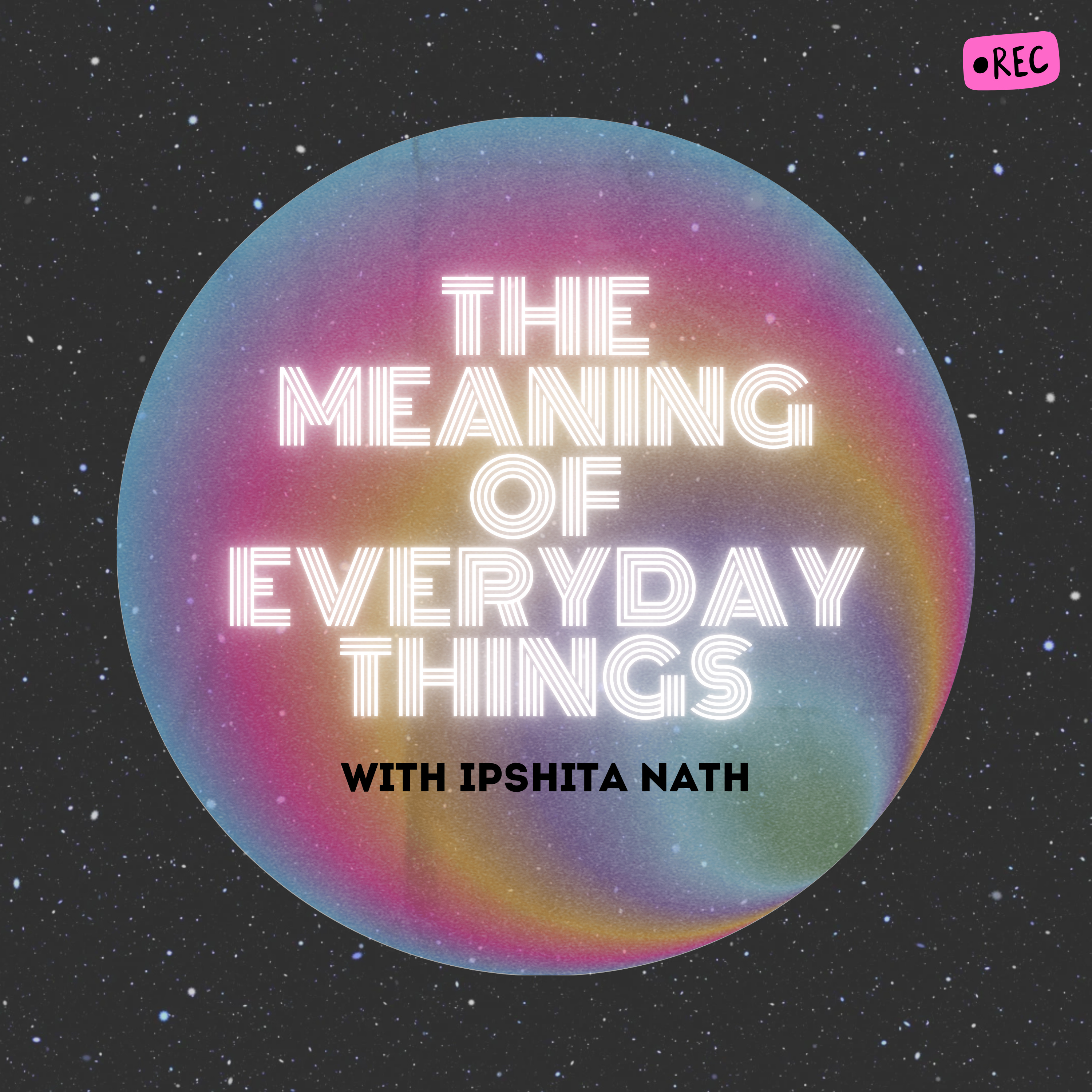 The Meaning of Everyday Things podcast artwork