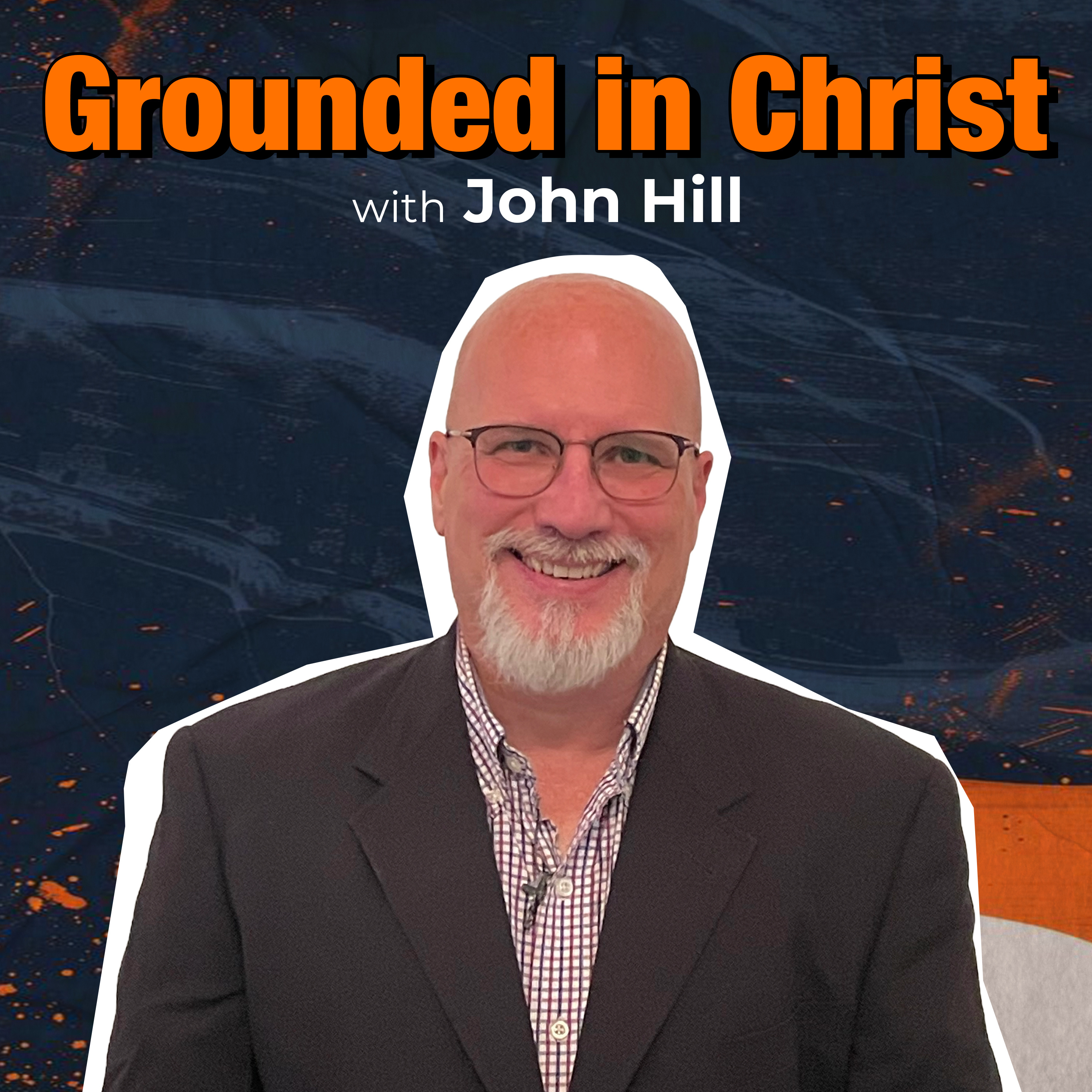 Grounded in Jesus