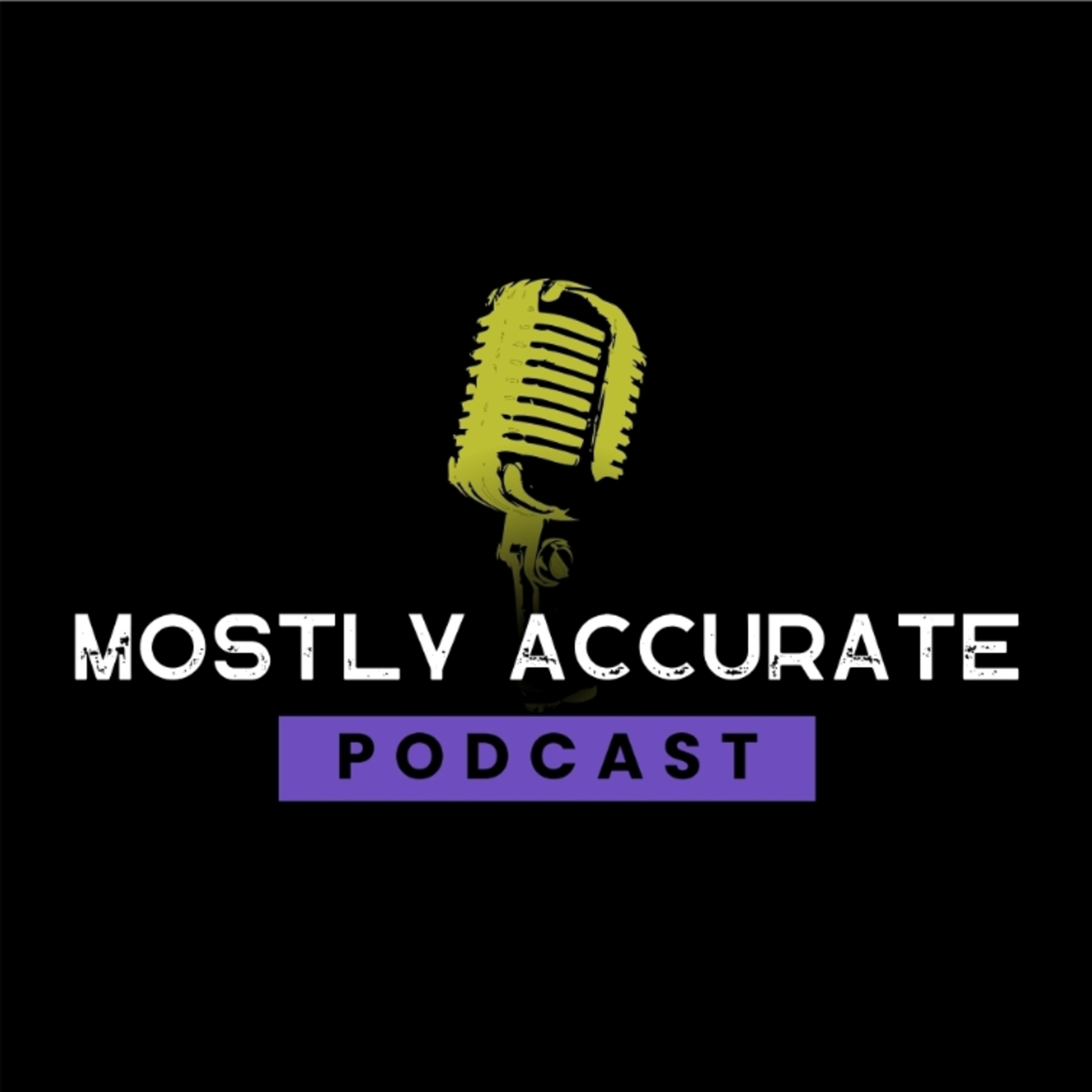 Mostly Accurate Podcast | Mom Life Unfiltered - News, Docs, and True Crime podcast artwork