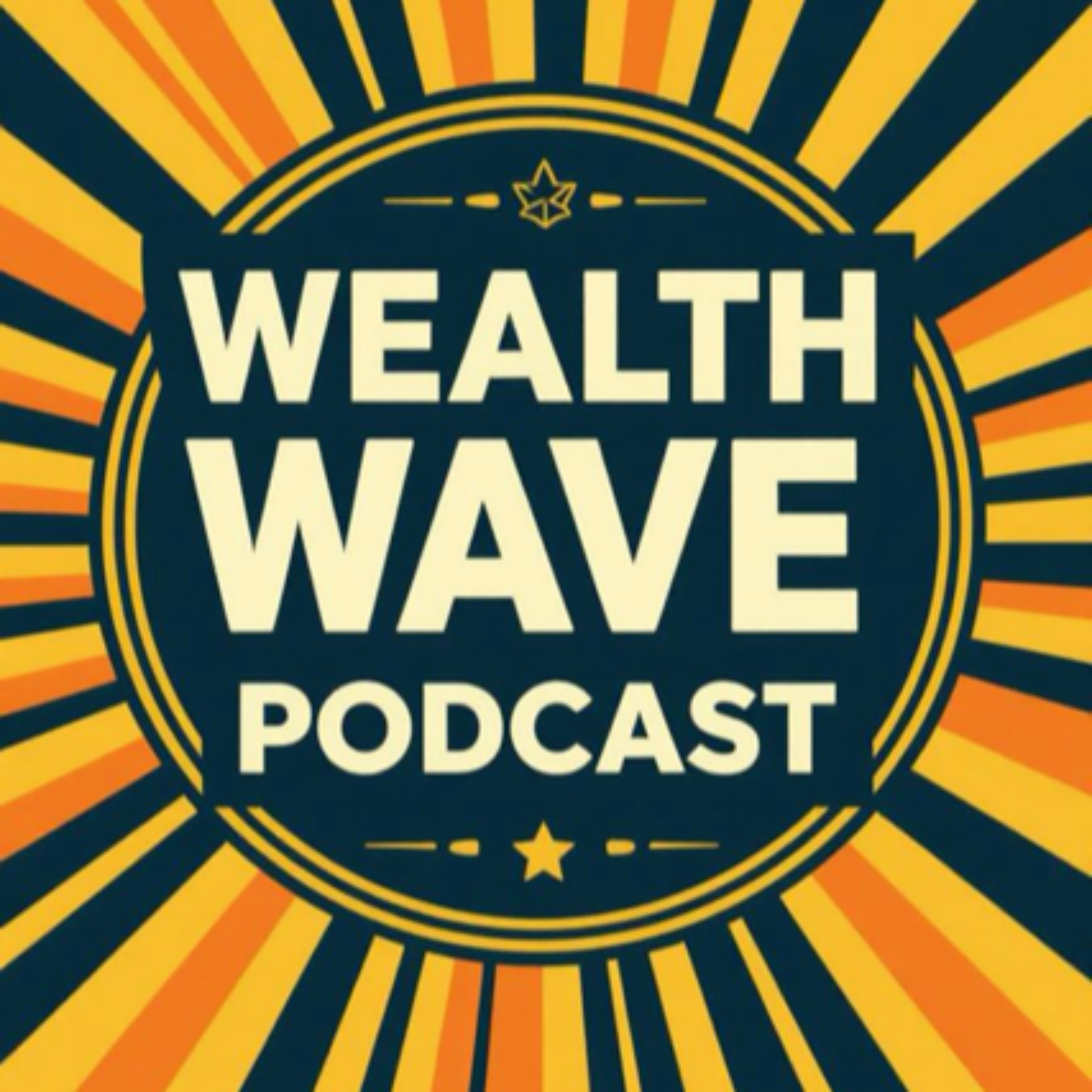 Wealth Wave Podcast
