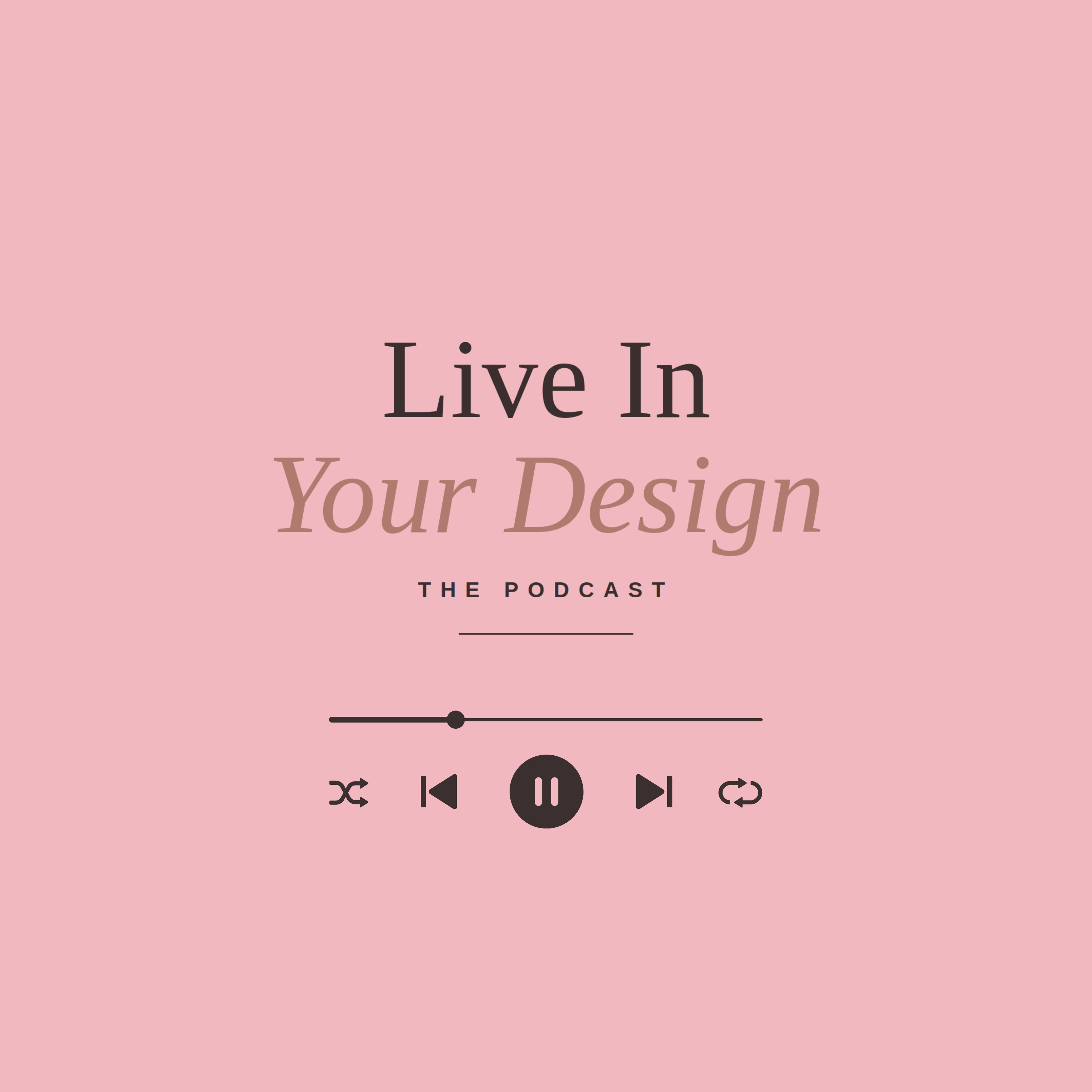 The Live In Your Design Podcast