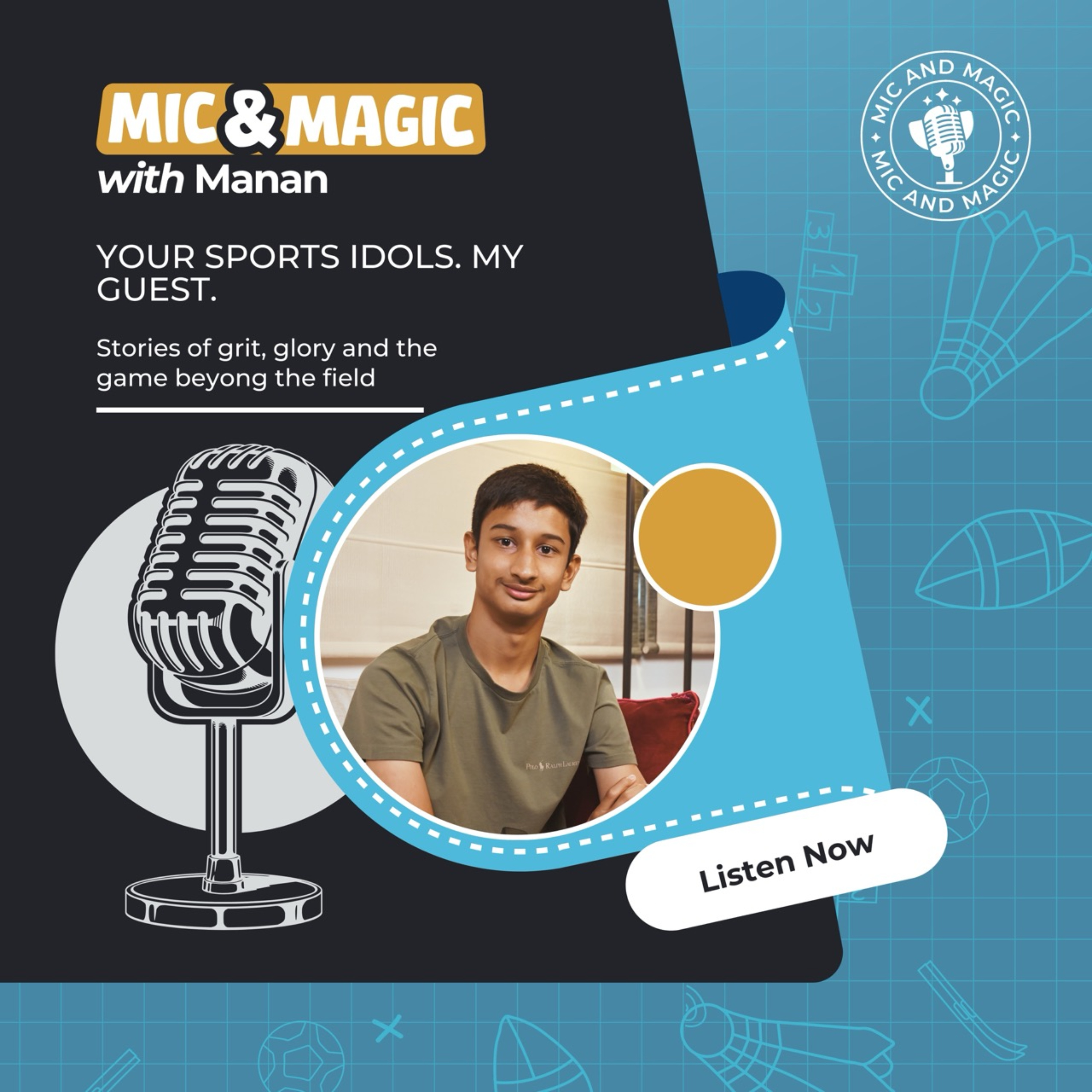 Mic and Magic with Manan