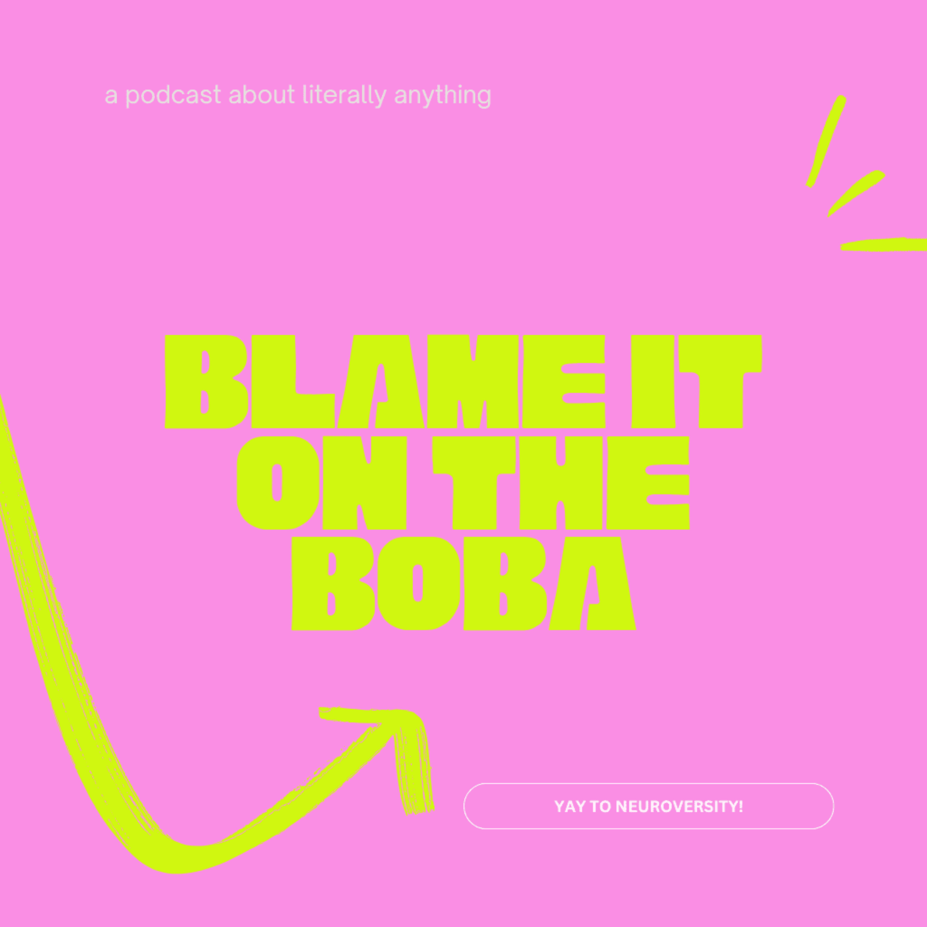 Blame It On The Boba podcast artwork