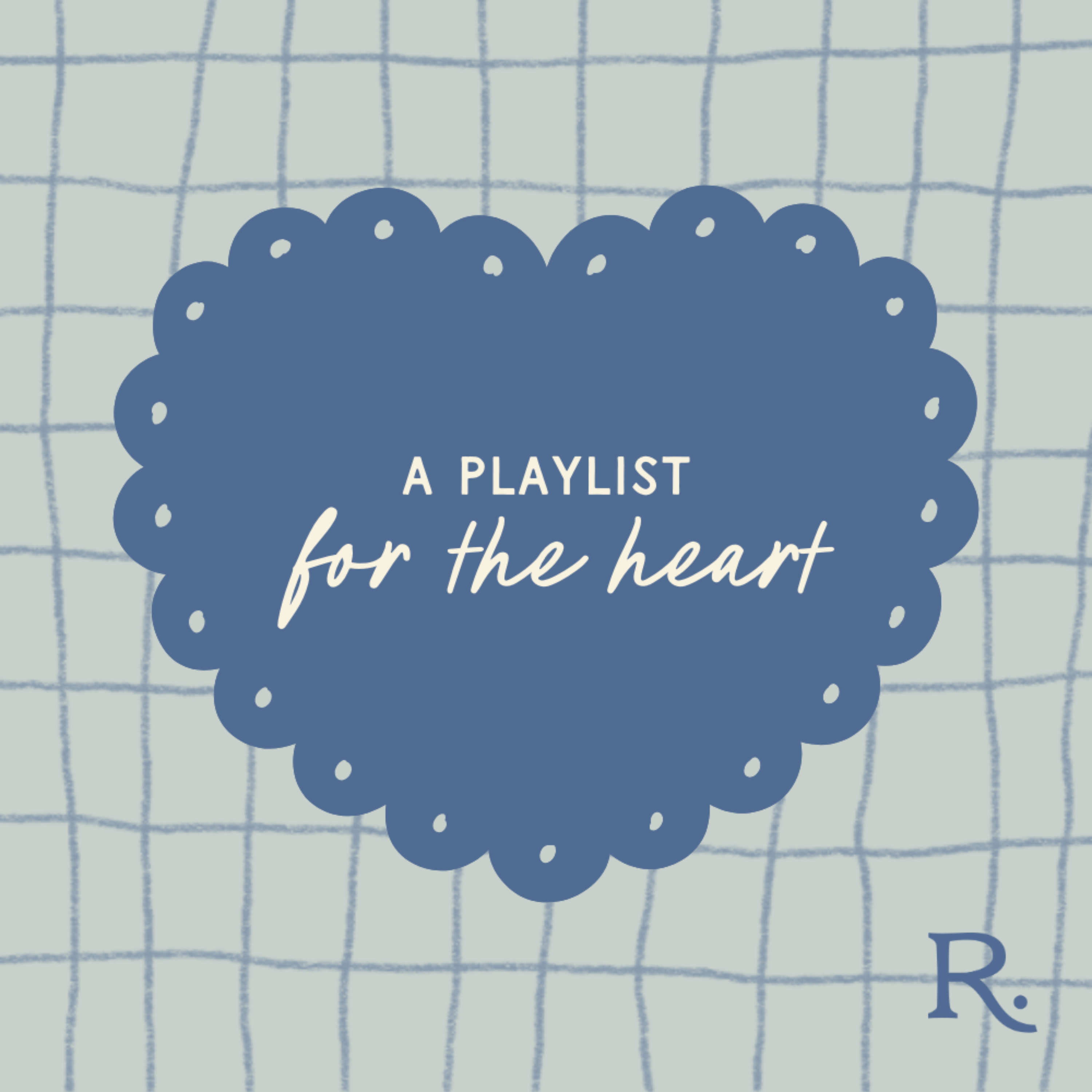 Raising Rock - A Playlist For The Heart