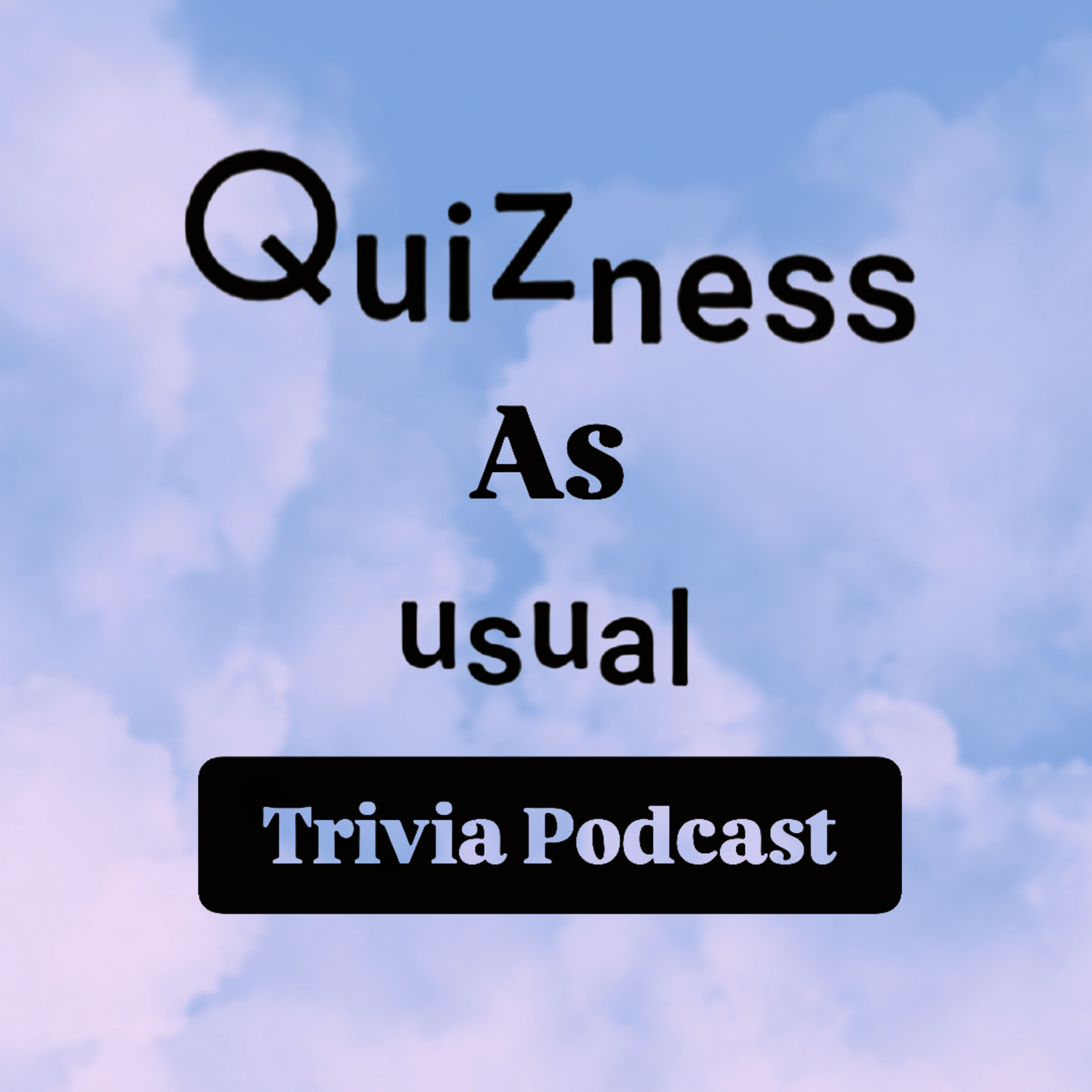 Quizness As Usual - Trivia Podcast podcast artwork