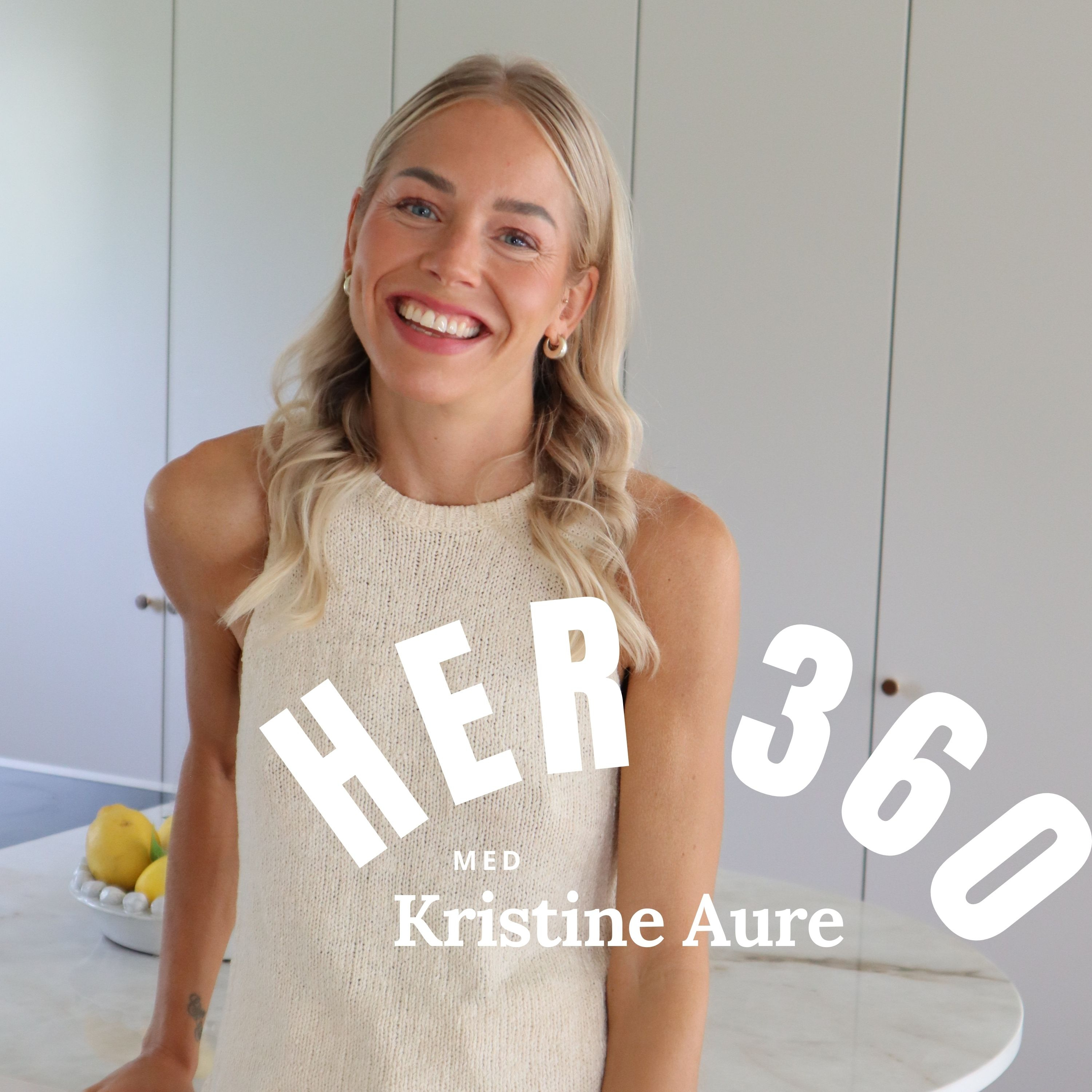 her360 med Kristine Aure