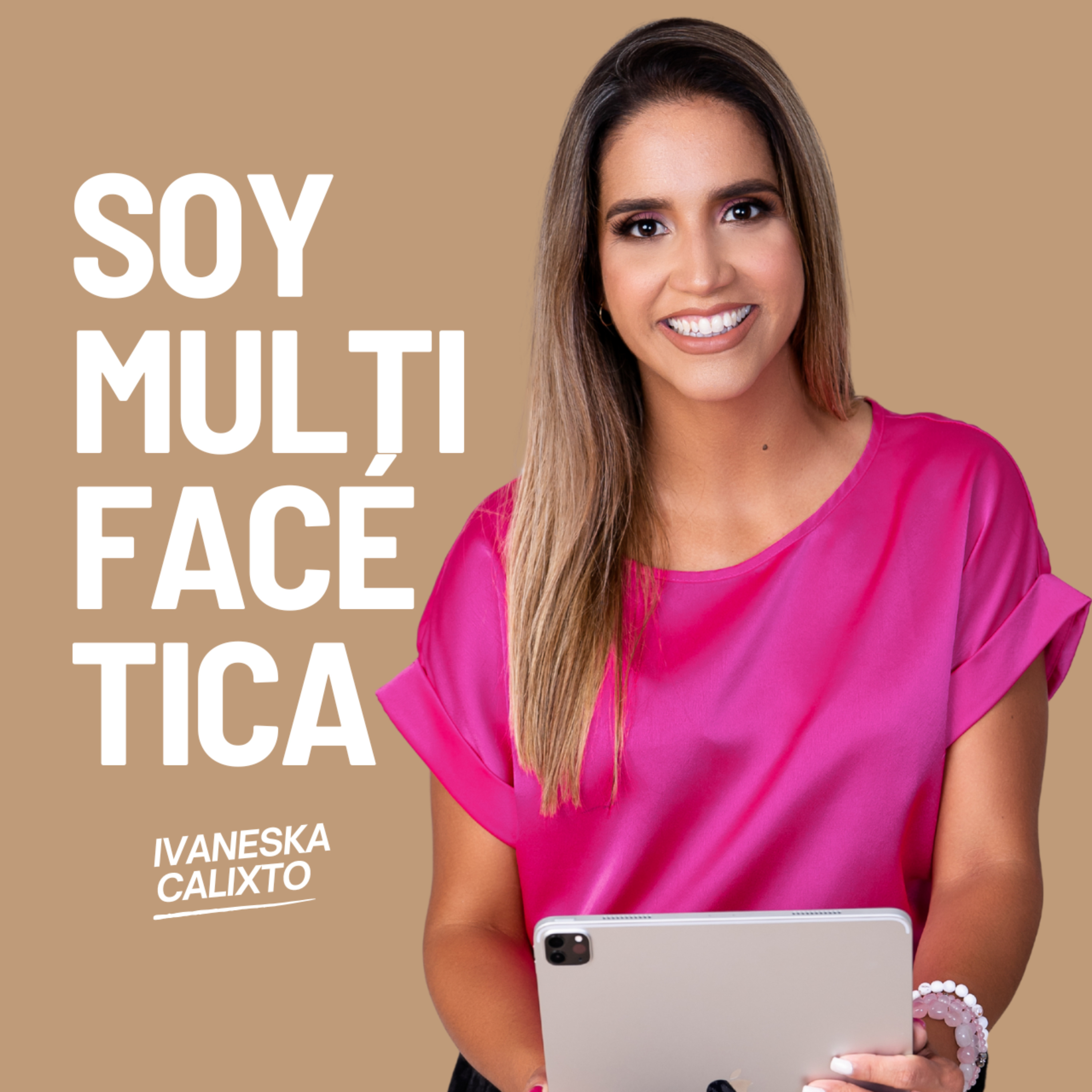 Soy Multifacética