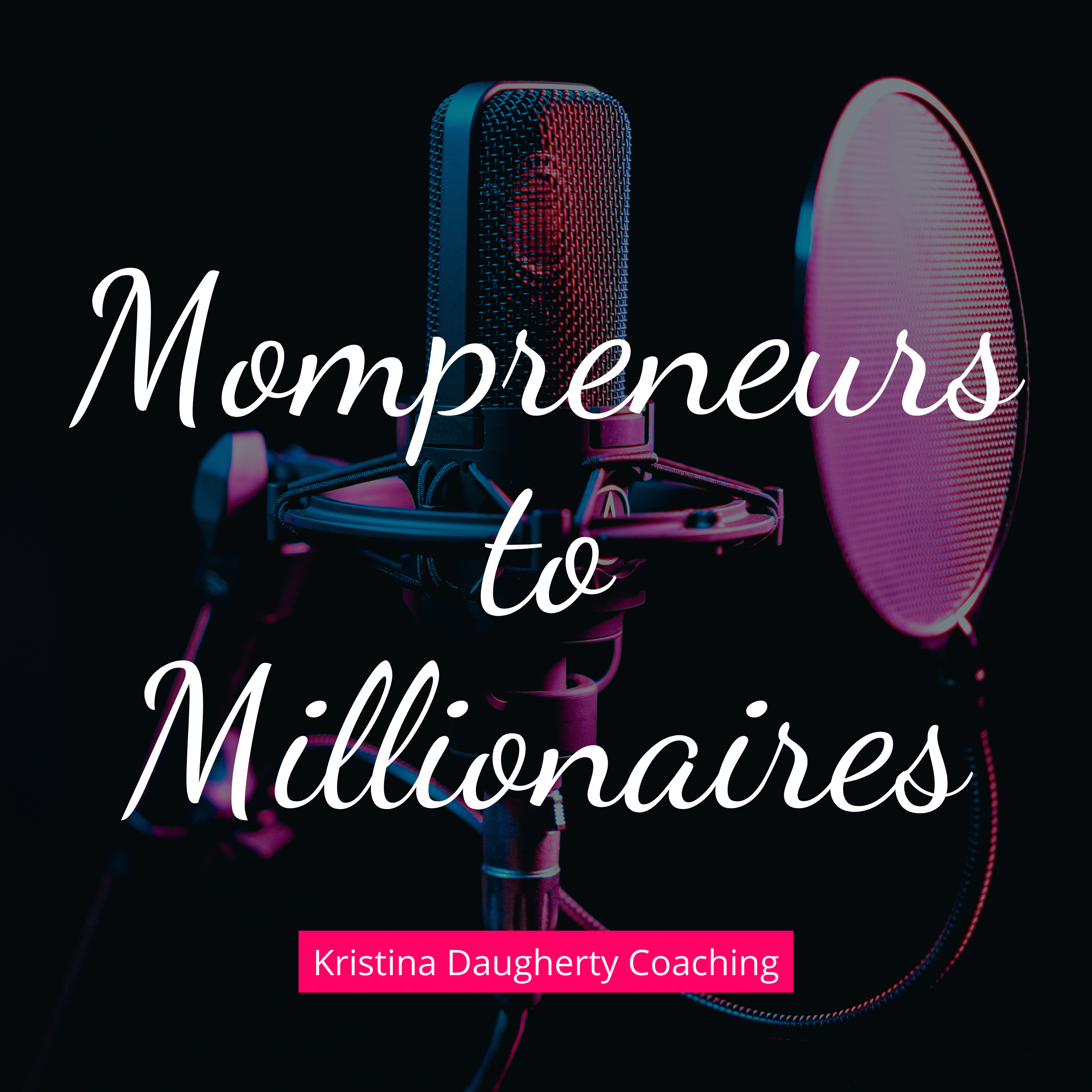 Mompreneurs to Millionaires - Leads. Sales. Freedom.