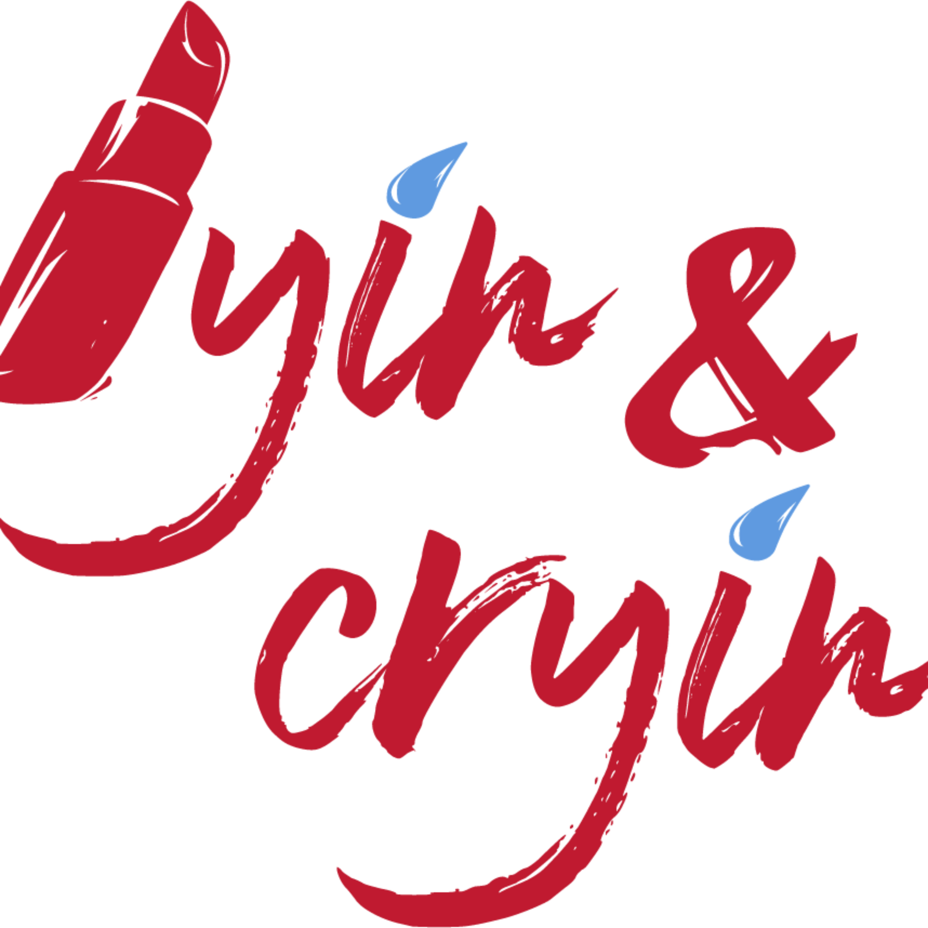 Lyin' And Cryin' Podcast cover art