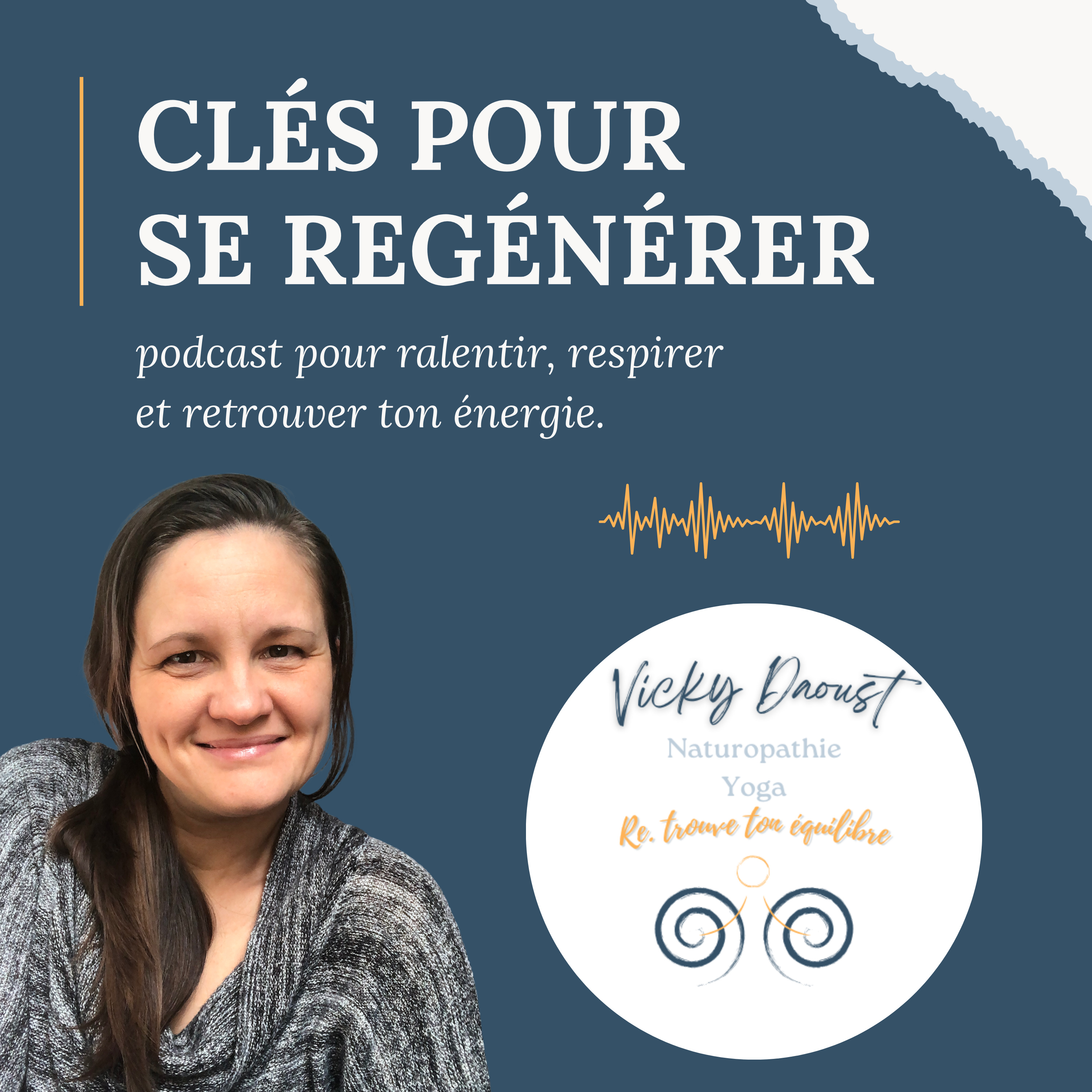 Clés pour se regénérer