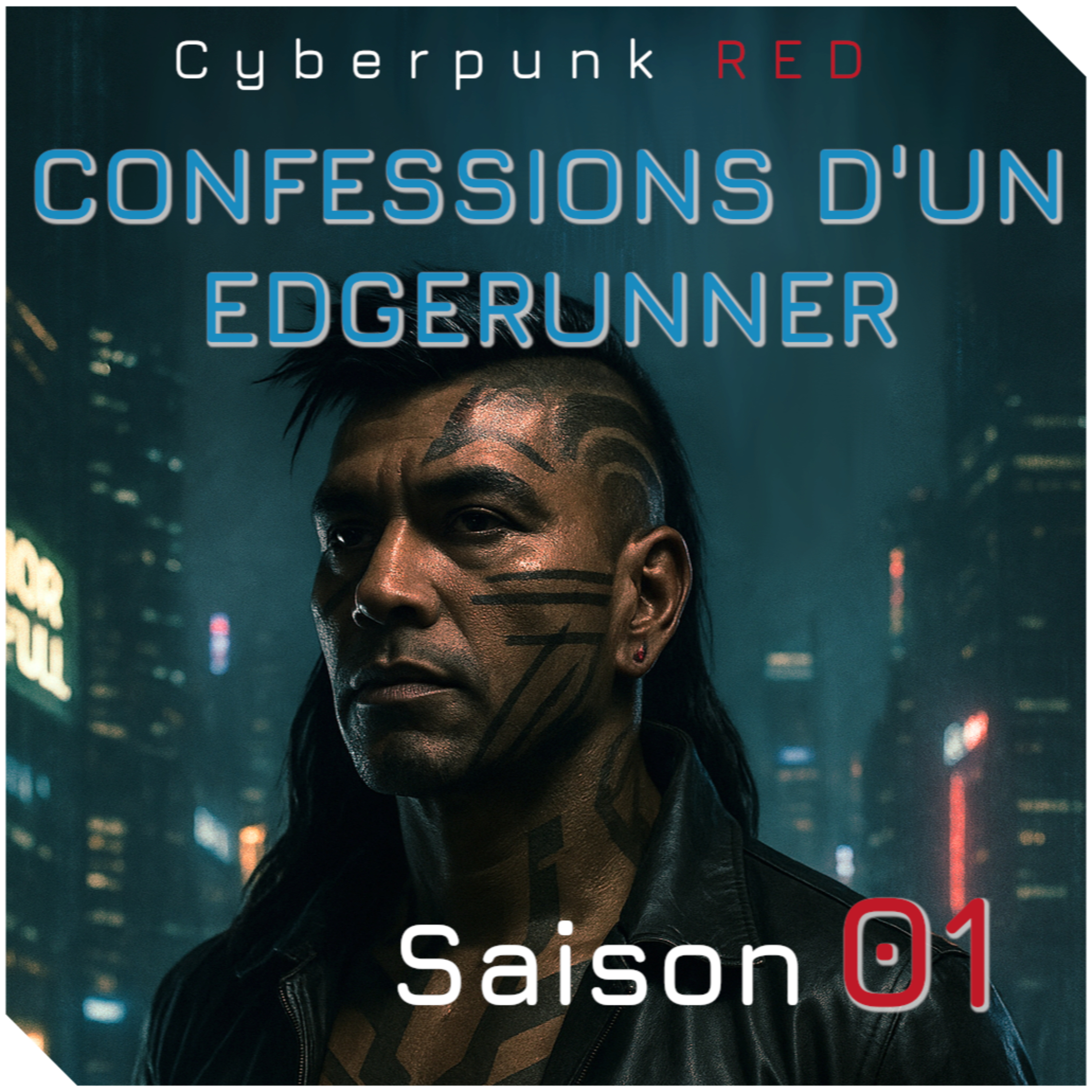 Cyberpunk RED : Confessions d'un Edgerunnerr podcast artwork