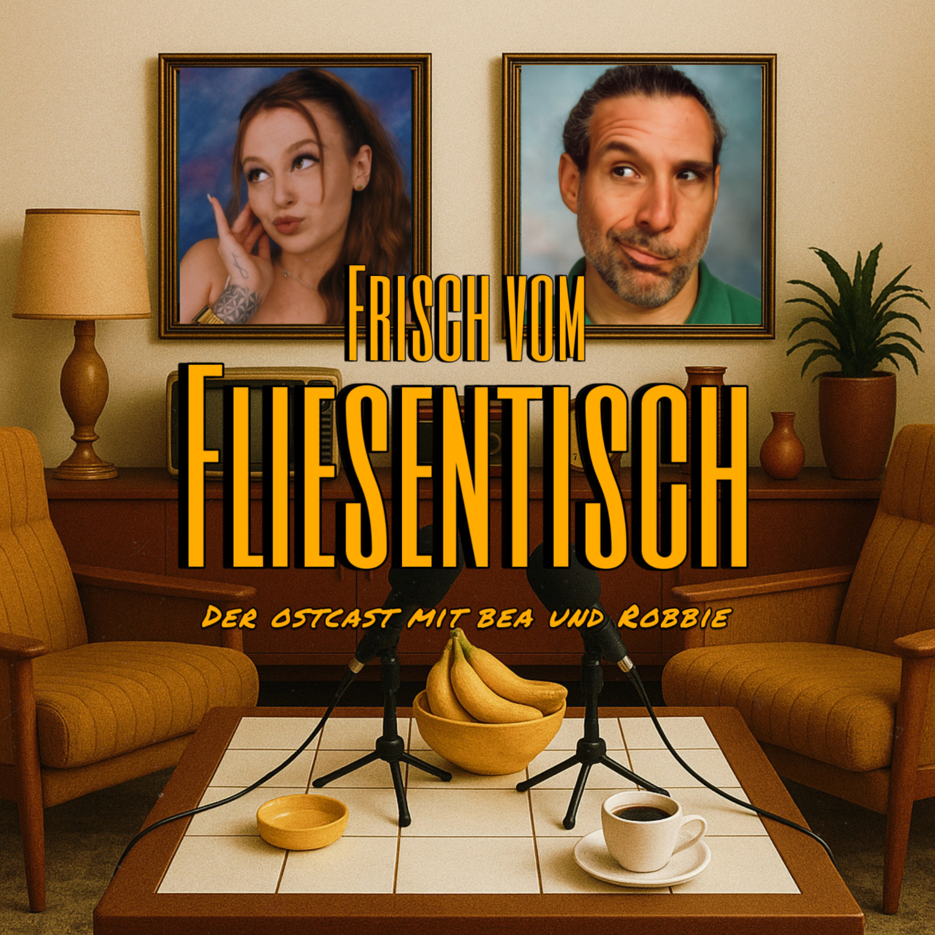 Frisch vom Fliesentisch – Der Ostcast mit Bea und Robbie.