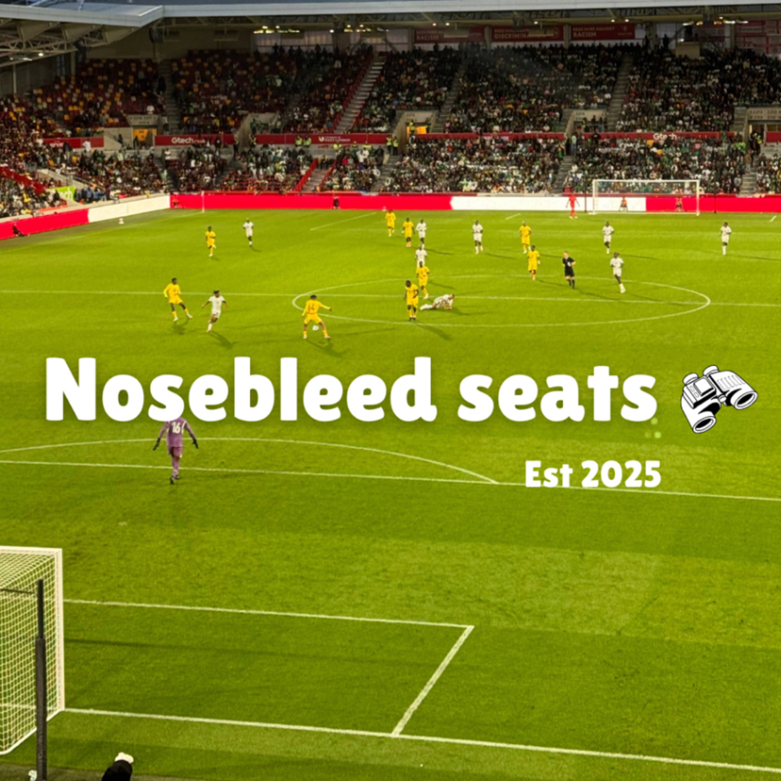 Nosebleed seats Podcast