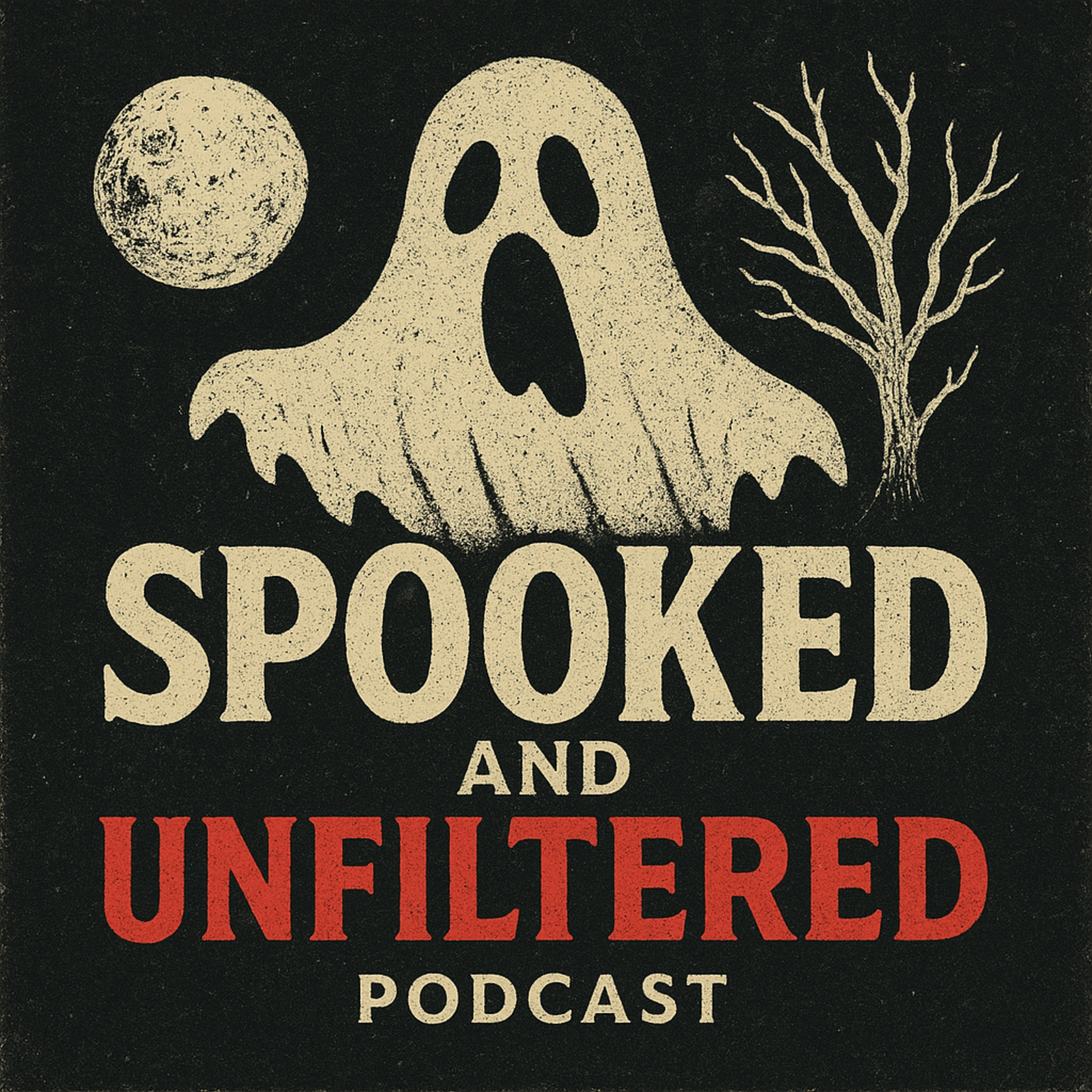 Spooked And Unfiltered Podcast podcast artwork