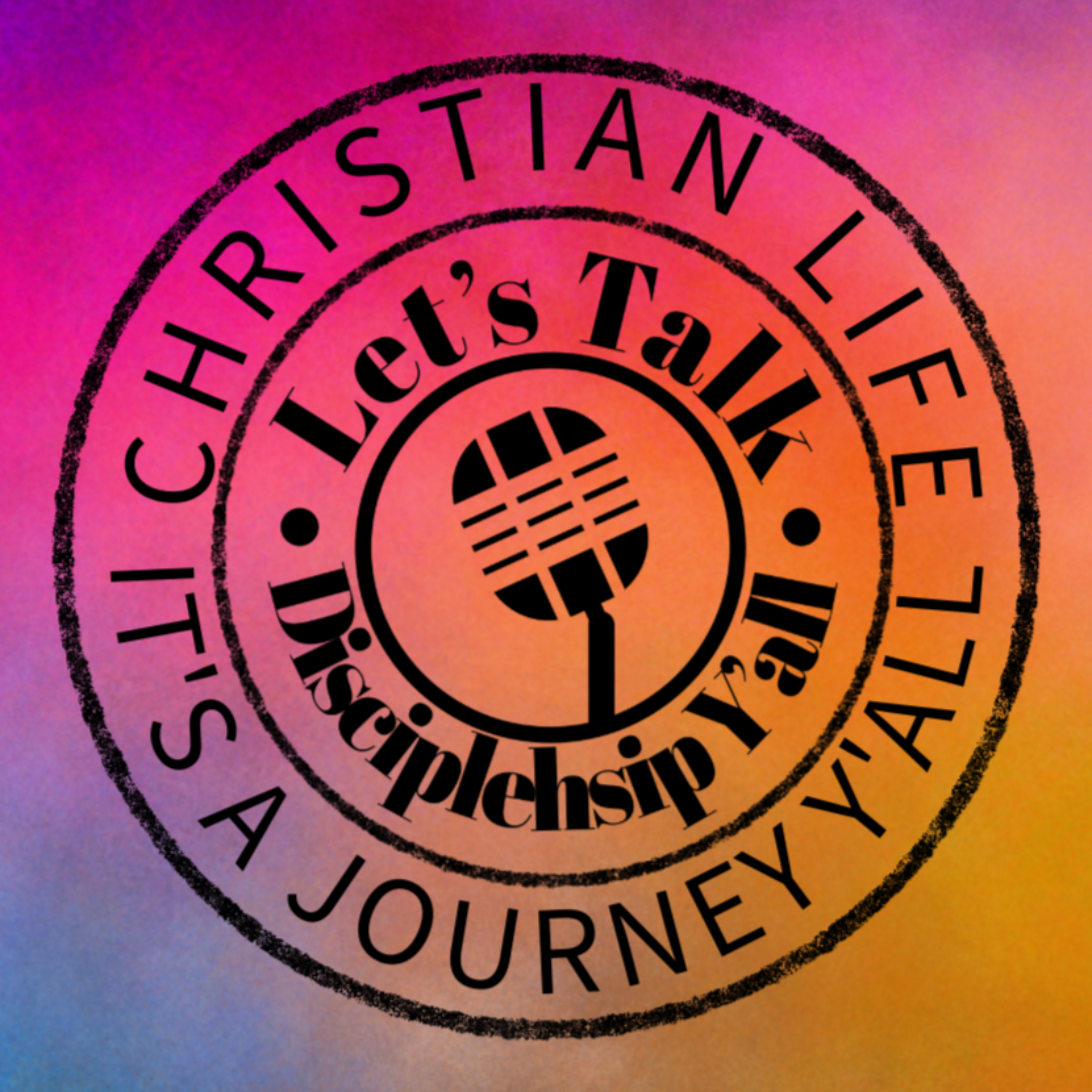 Let's Talk Discipleship Y'all