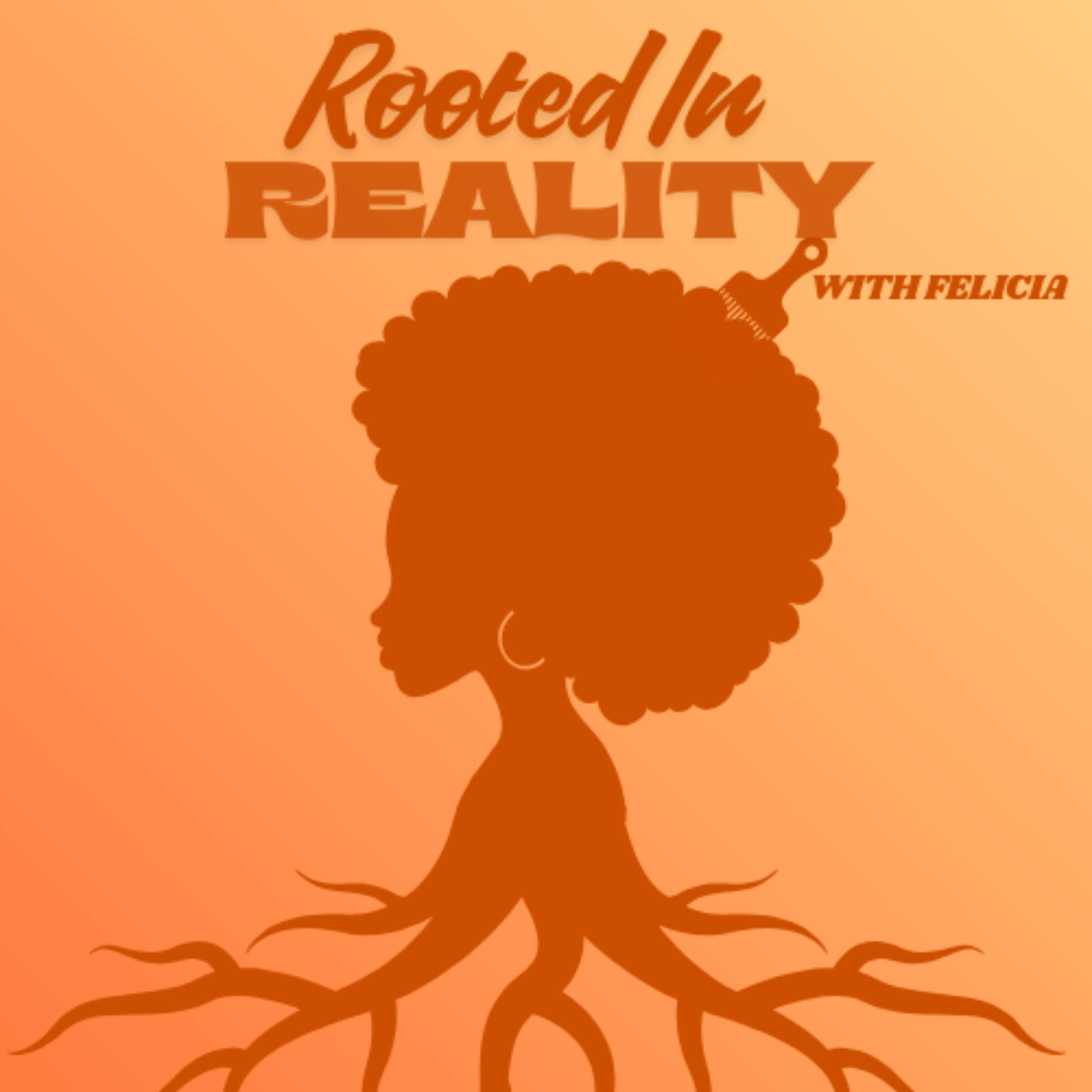 Rooted In Reality