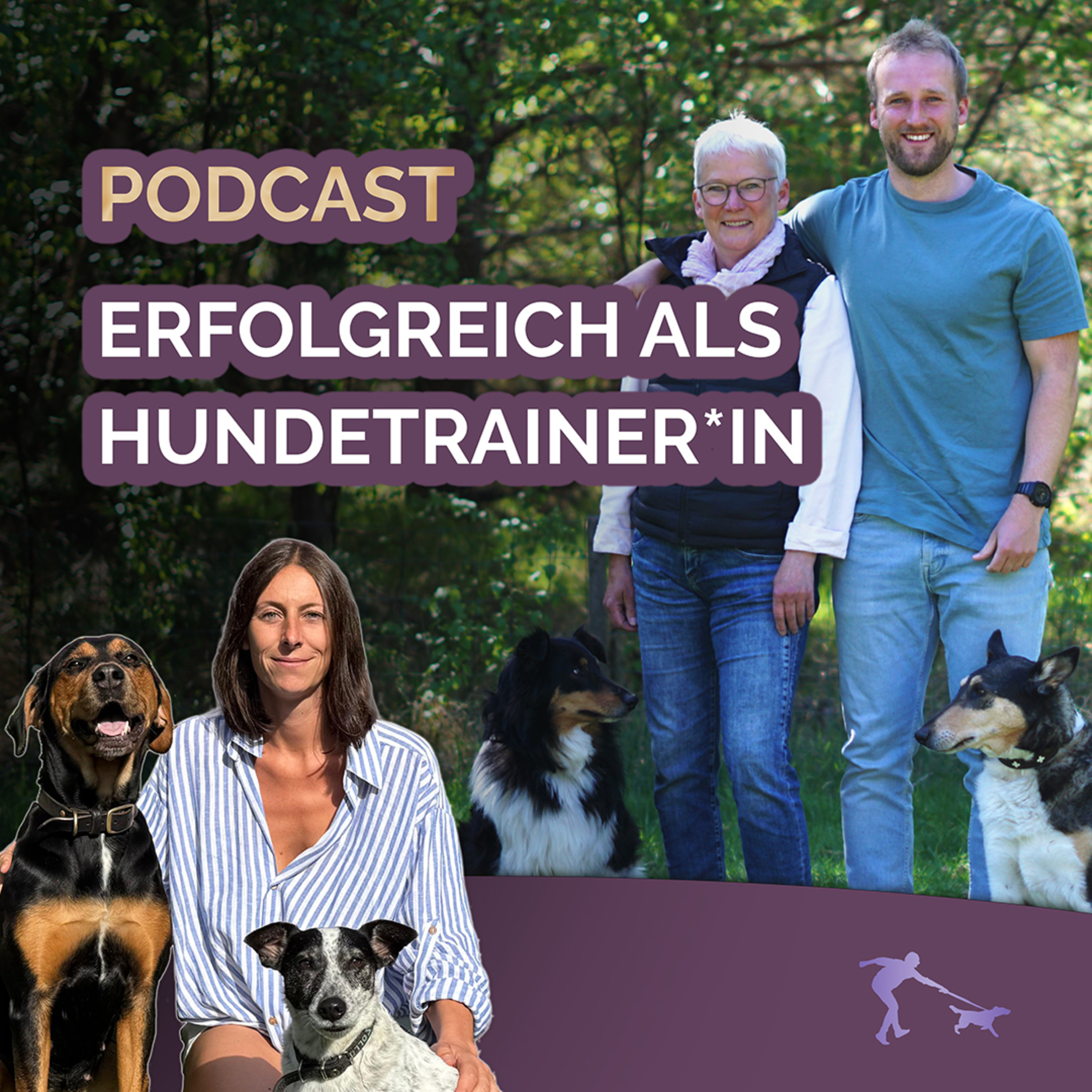 Erfolgreich als Hundetrainer*in – Der Podcast