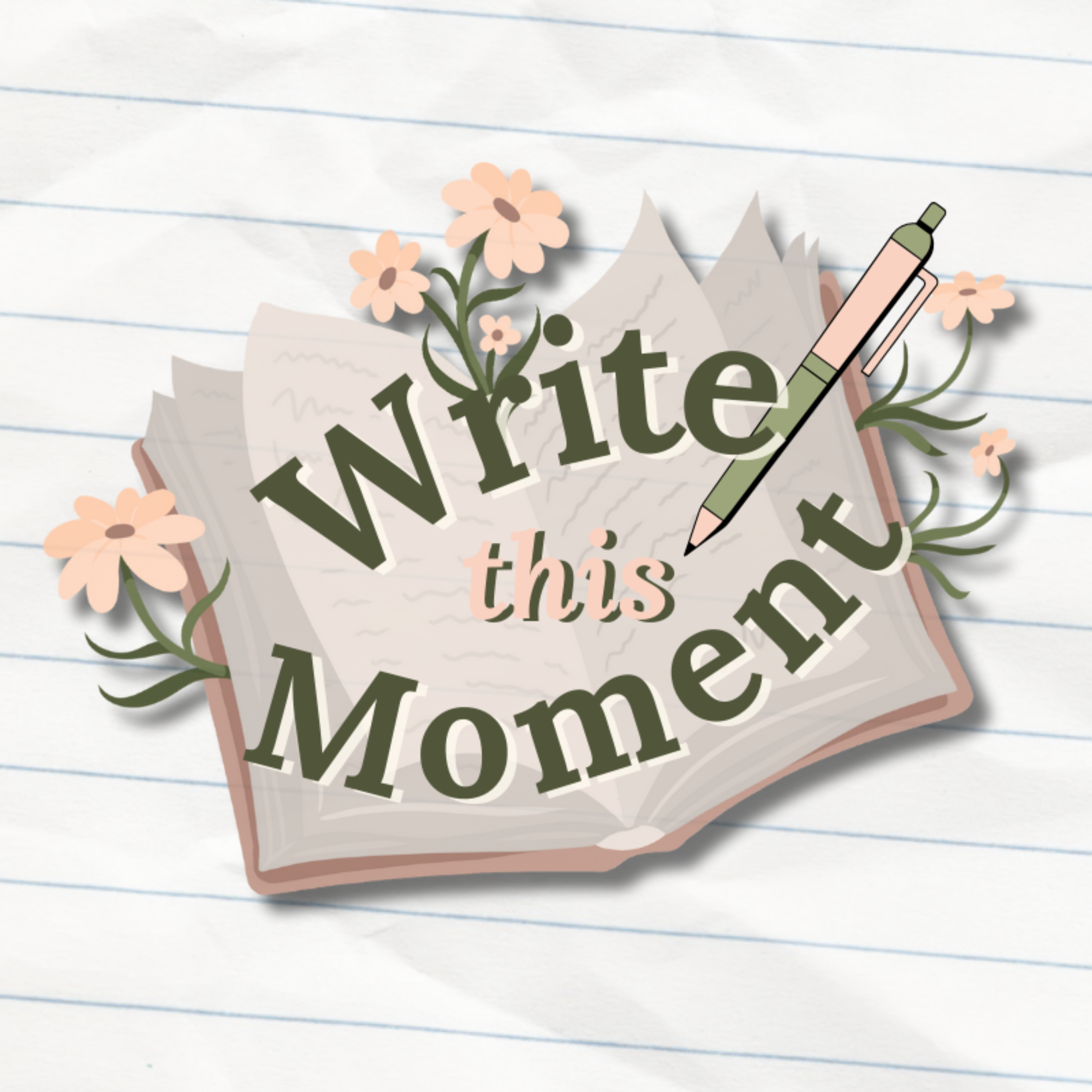 Write This Moment