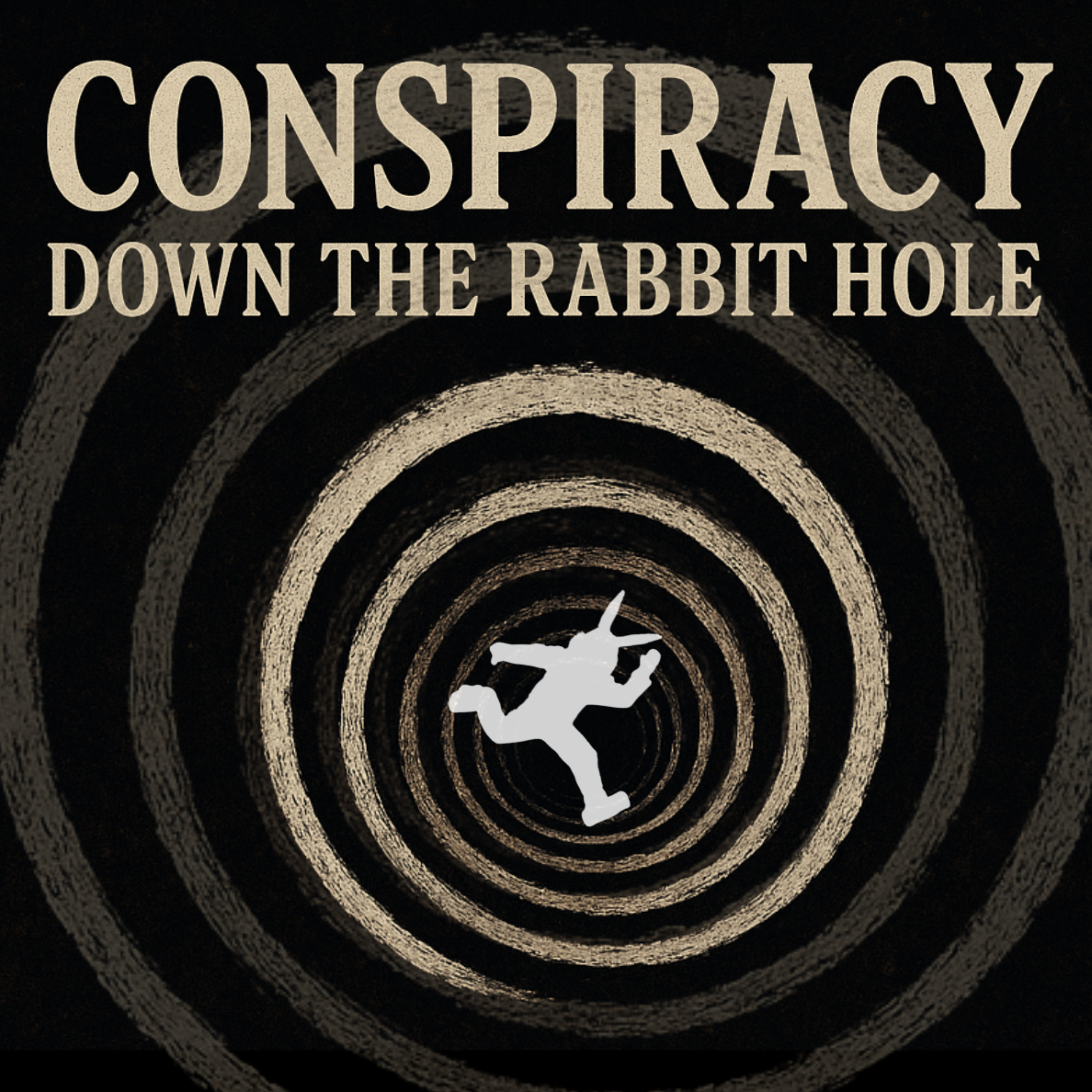 Conspiracy: Down the Rabbit Hole podcast artwork
