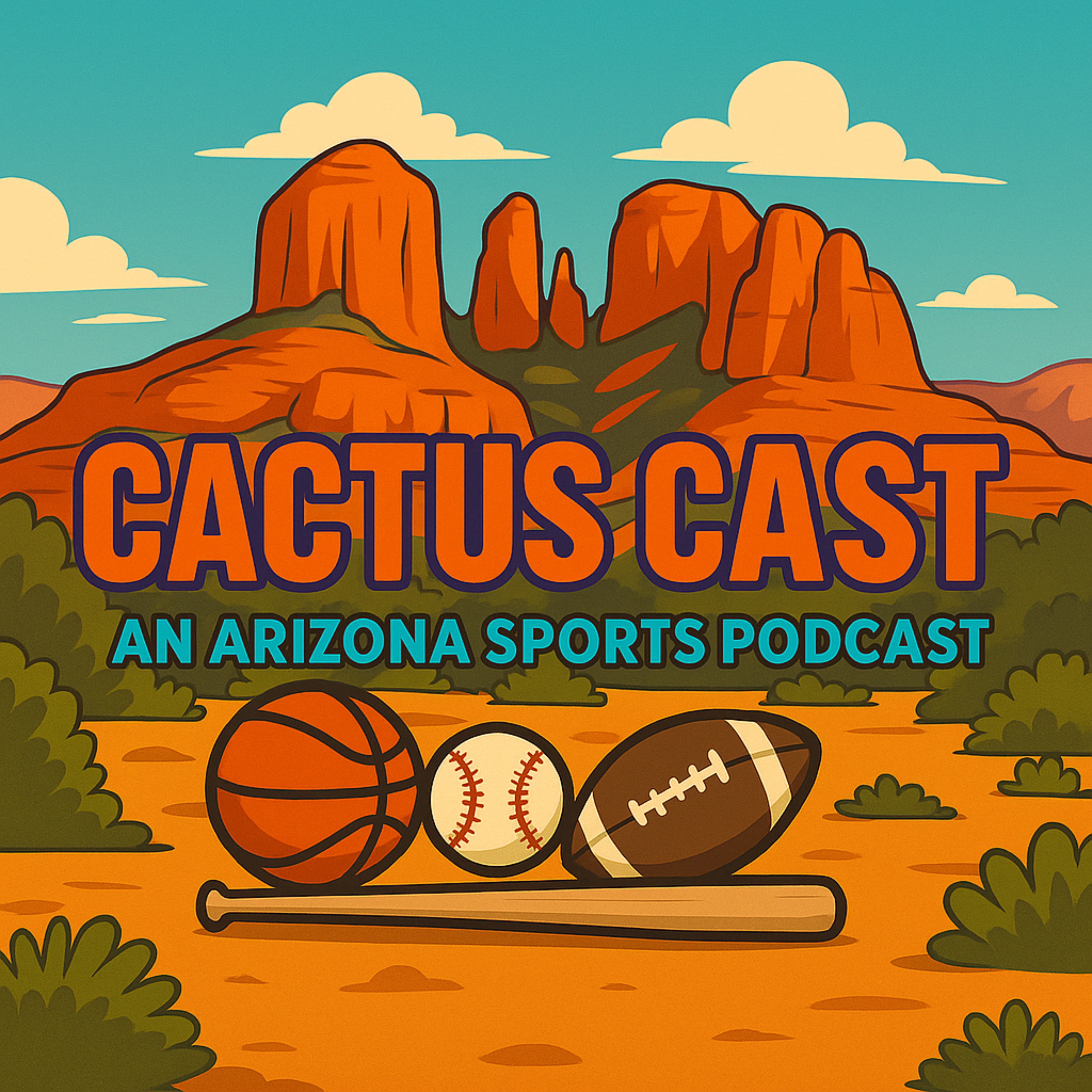 Cactus Cast: An Arizona Sports Podcast