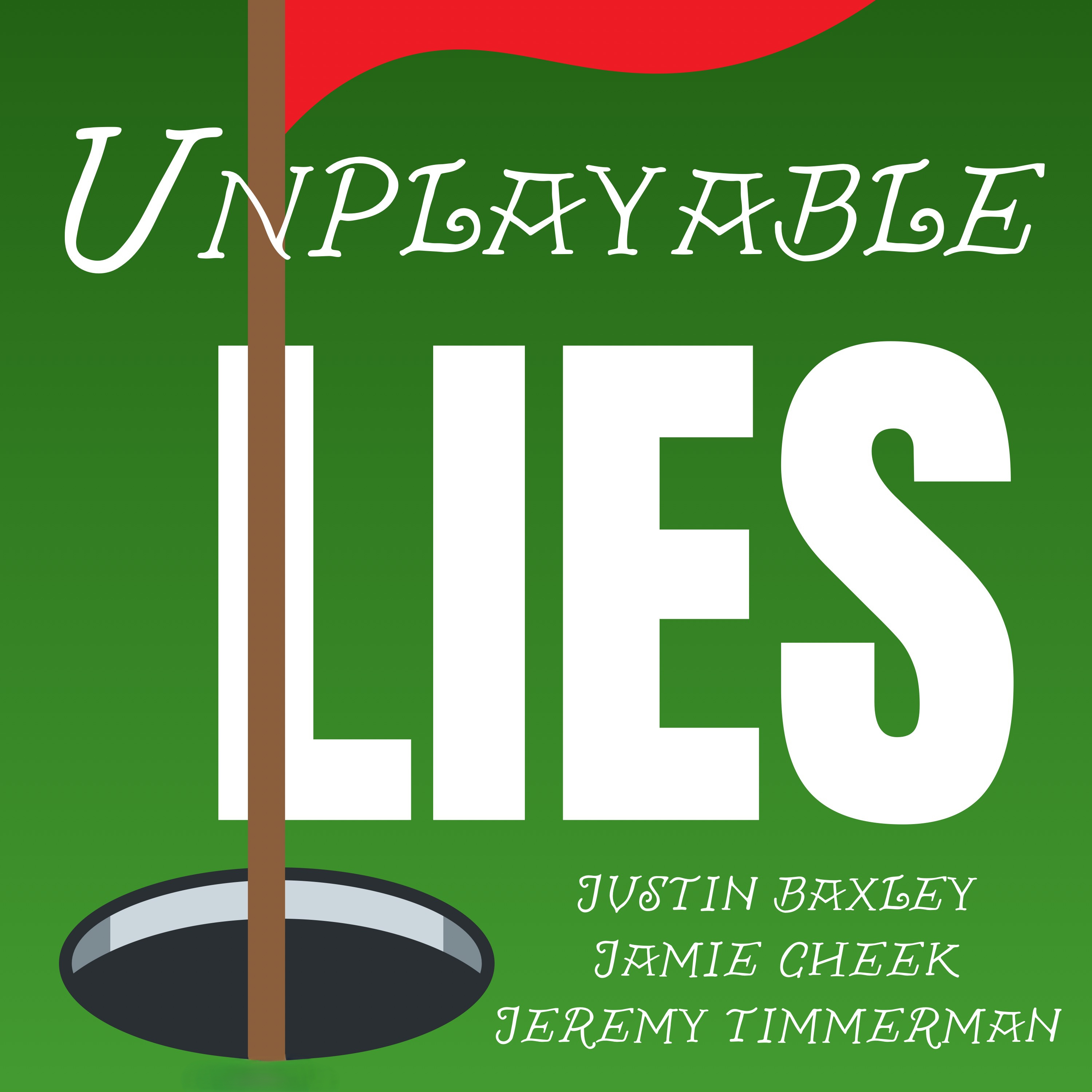 Unplayable Lies