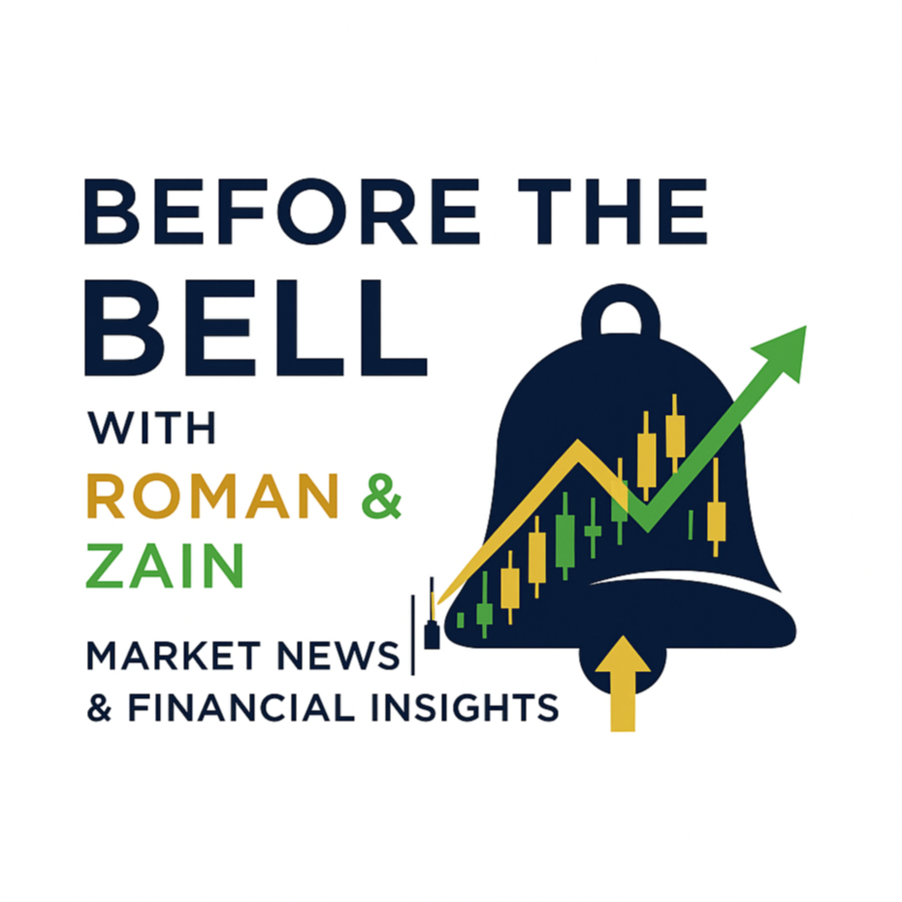 Before the Bell With Roman & Zain podcast artwork