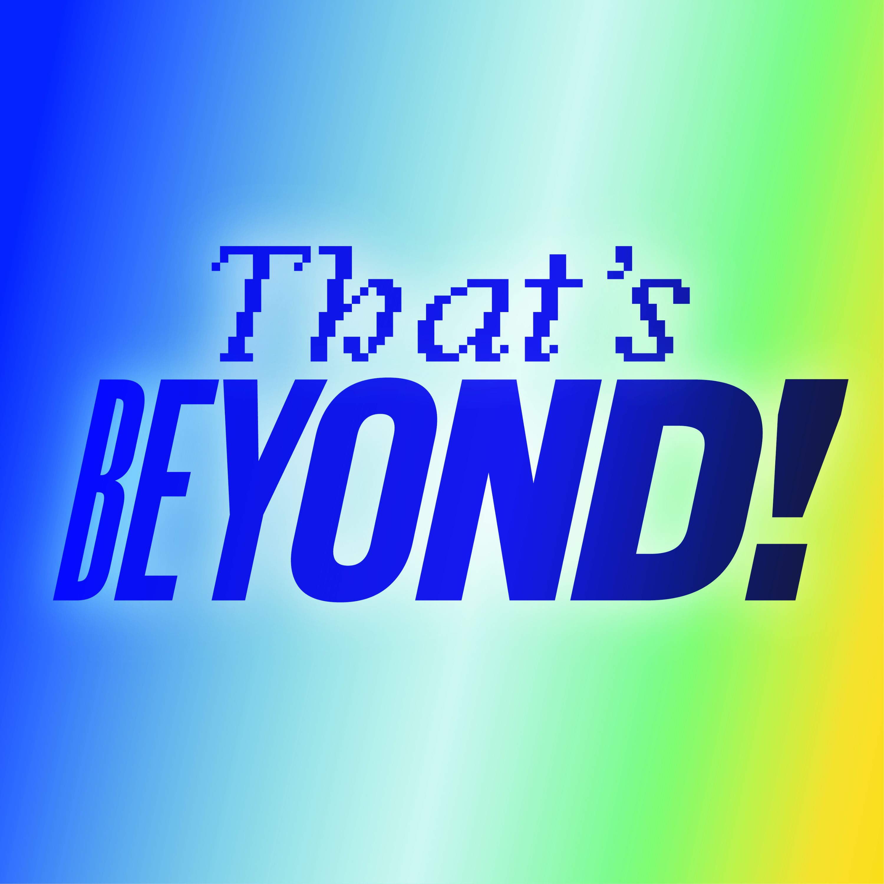 That’s Beyond!