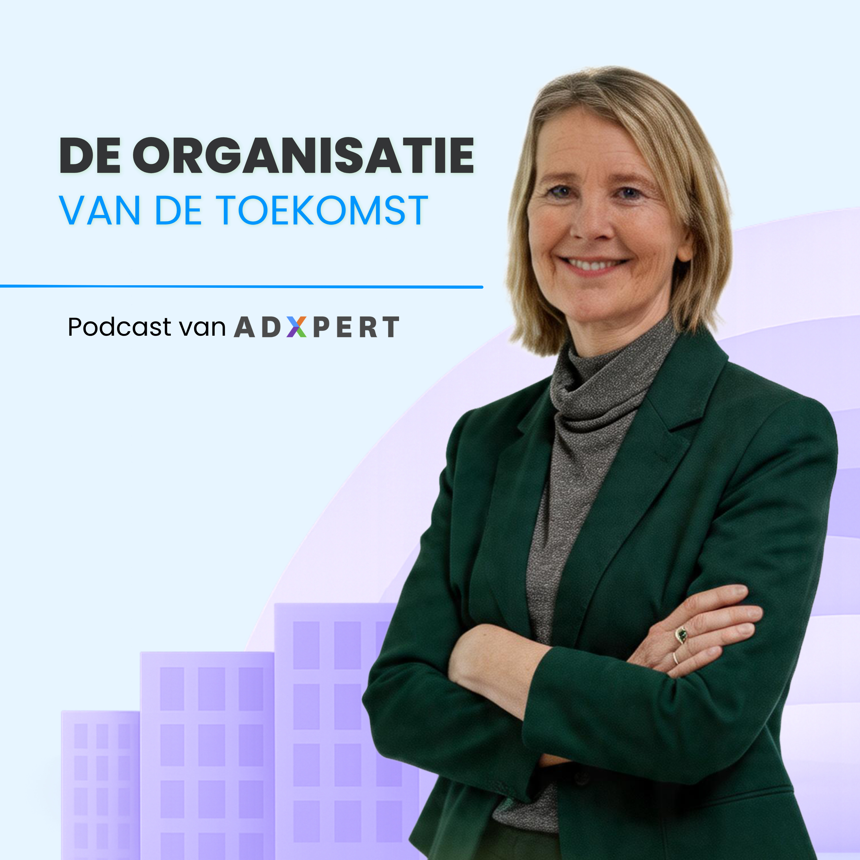 De Organisatie van de Toekomst