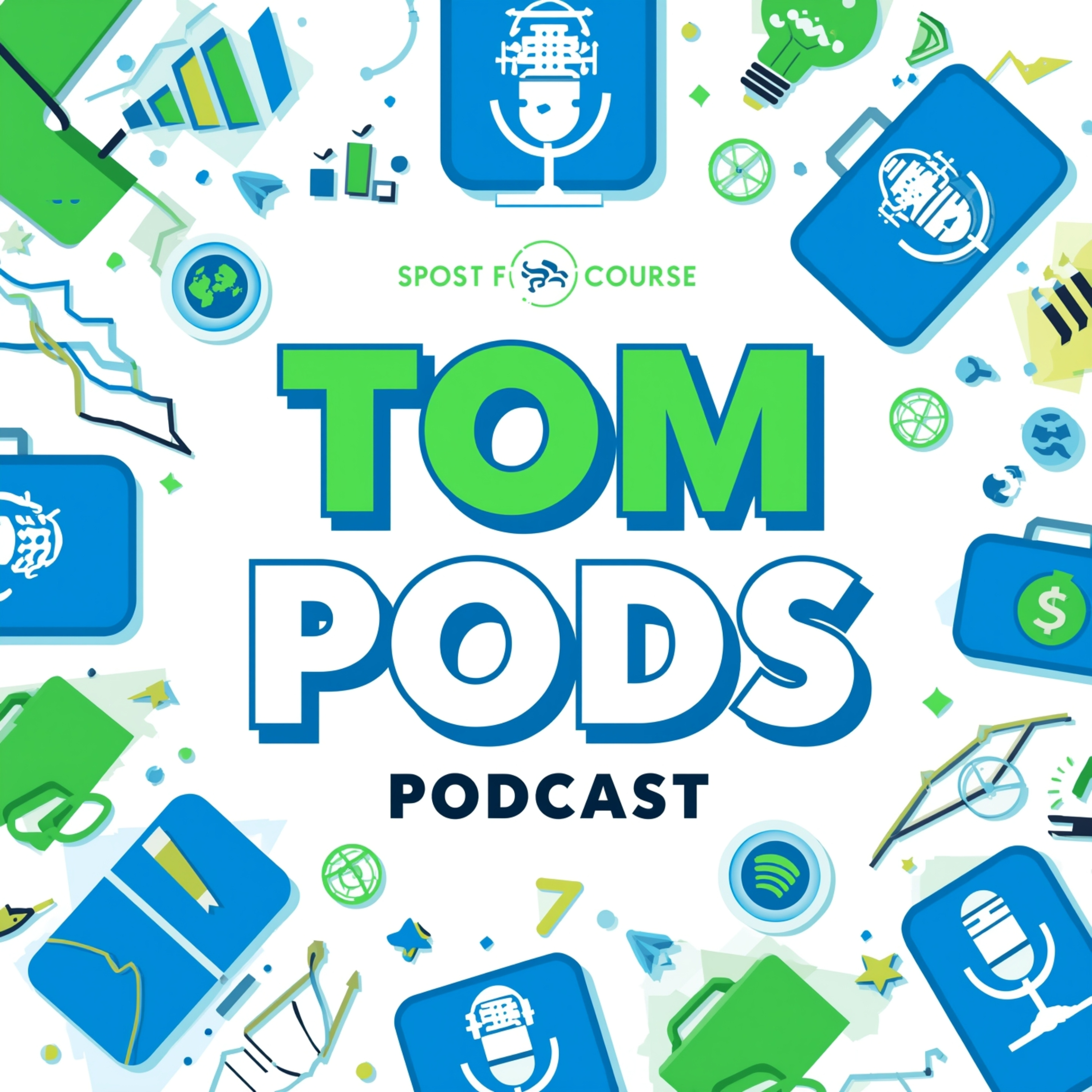 Tom Pods - # 1 Podcast Creators in Mexico - Discuss About Businesses! podcast artwork