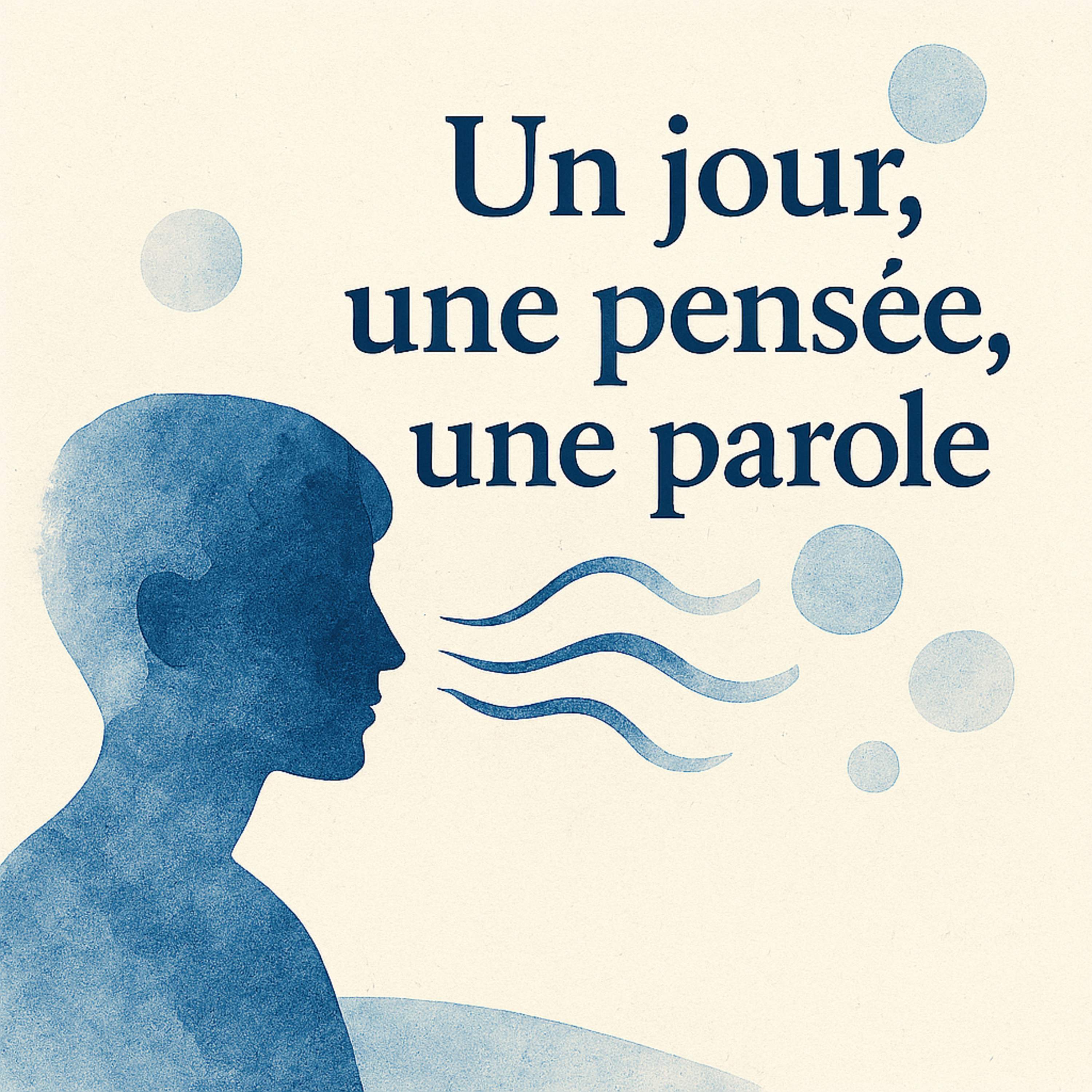 Un jour, une pensée, une parole