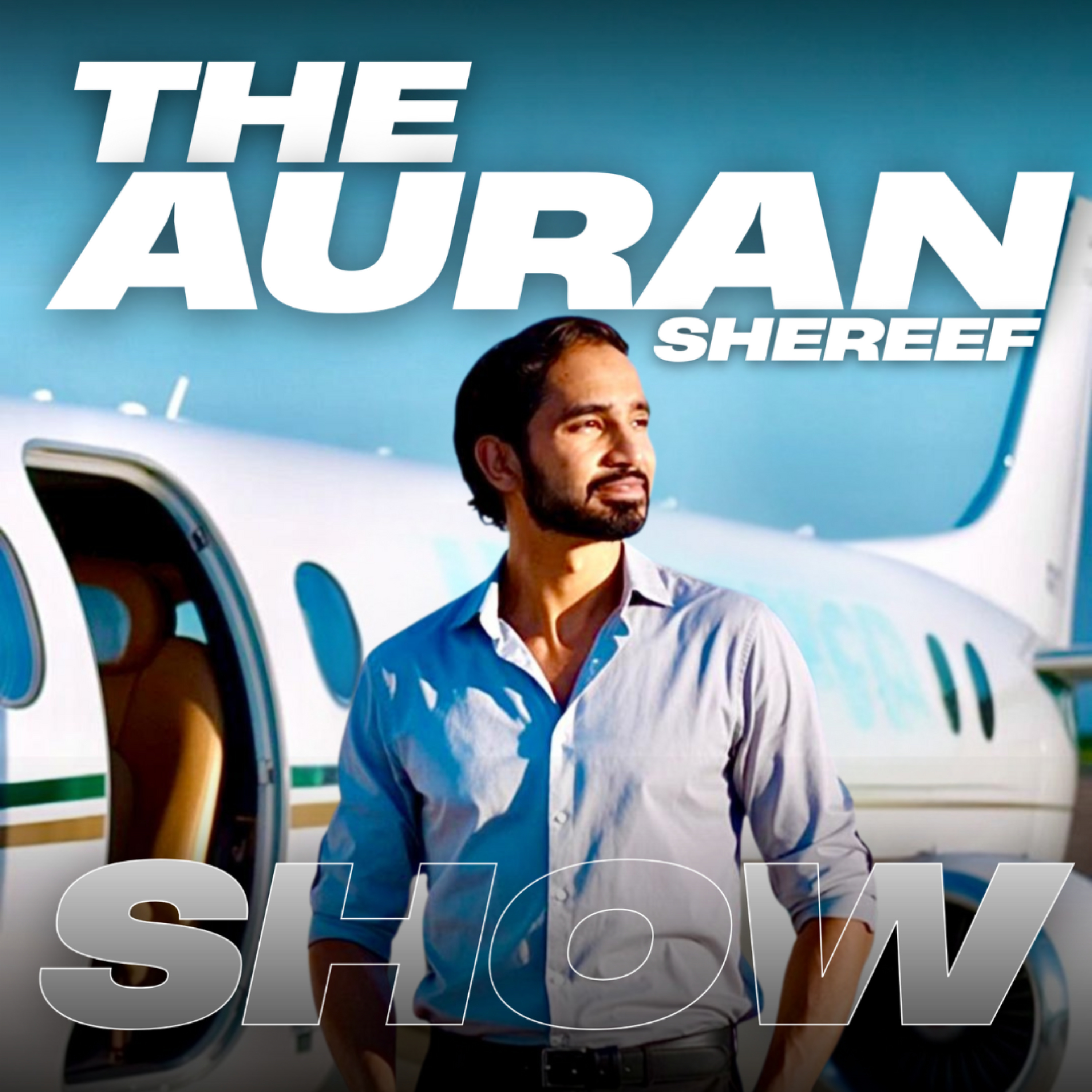 The Auran shereef Show podcast artwork