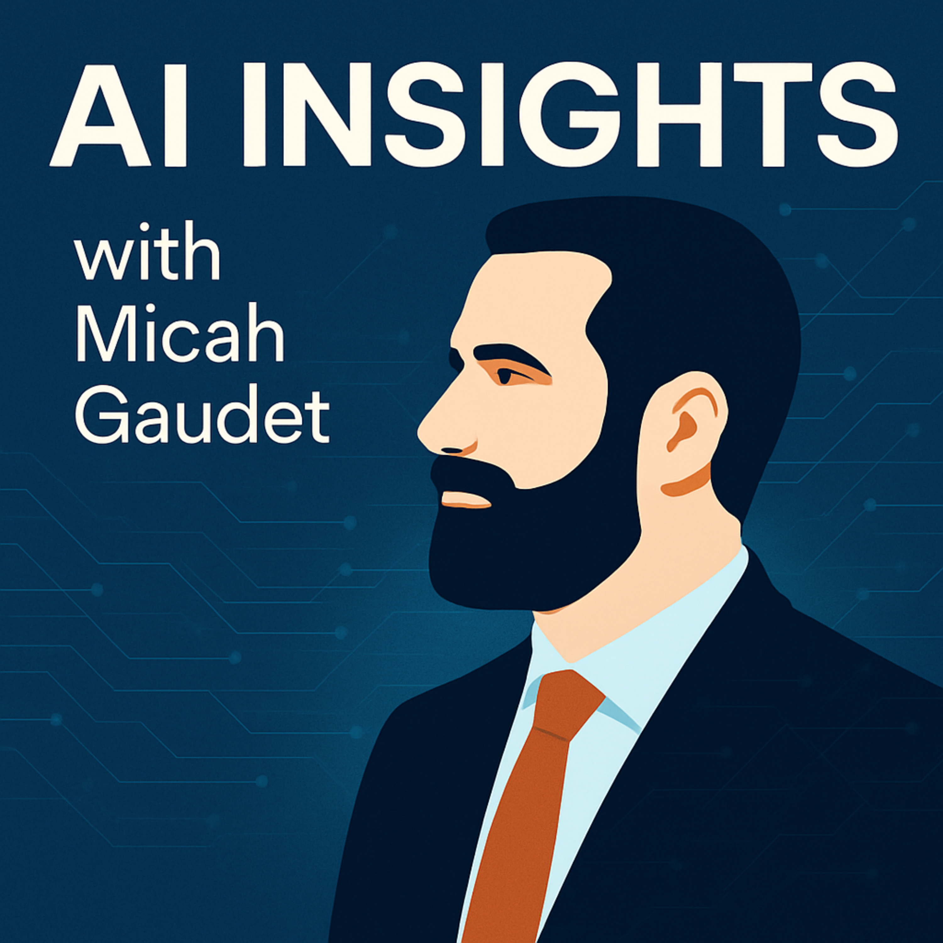 AI Insights with Micah Gaudet podcast artwork