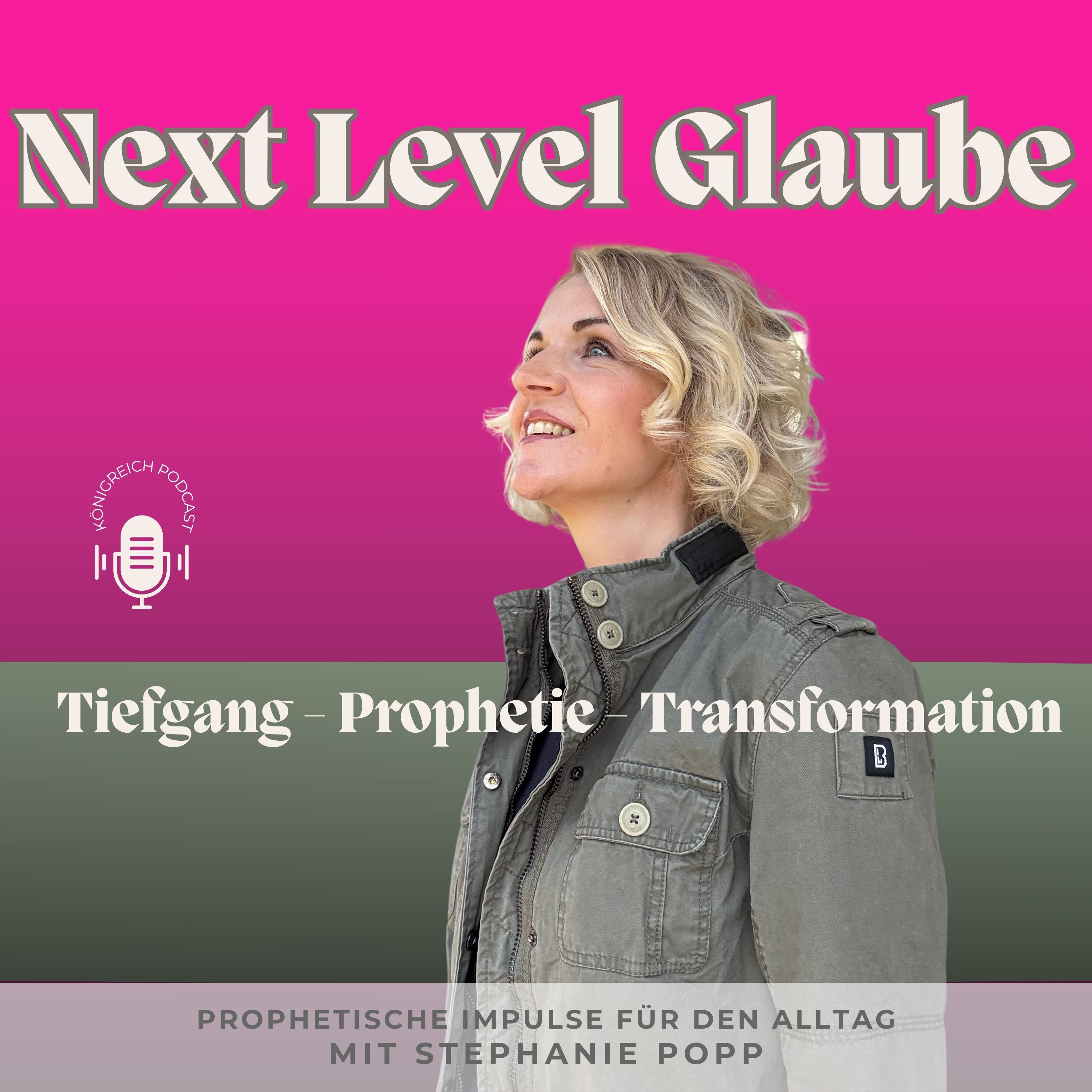 Next Level Glaube – Tiefgang, Prophetie, Transformation