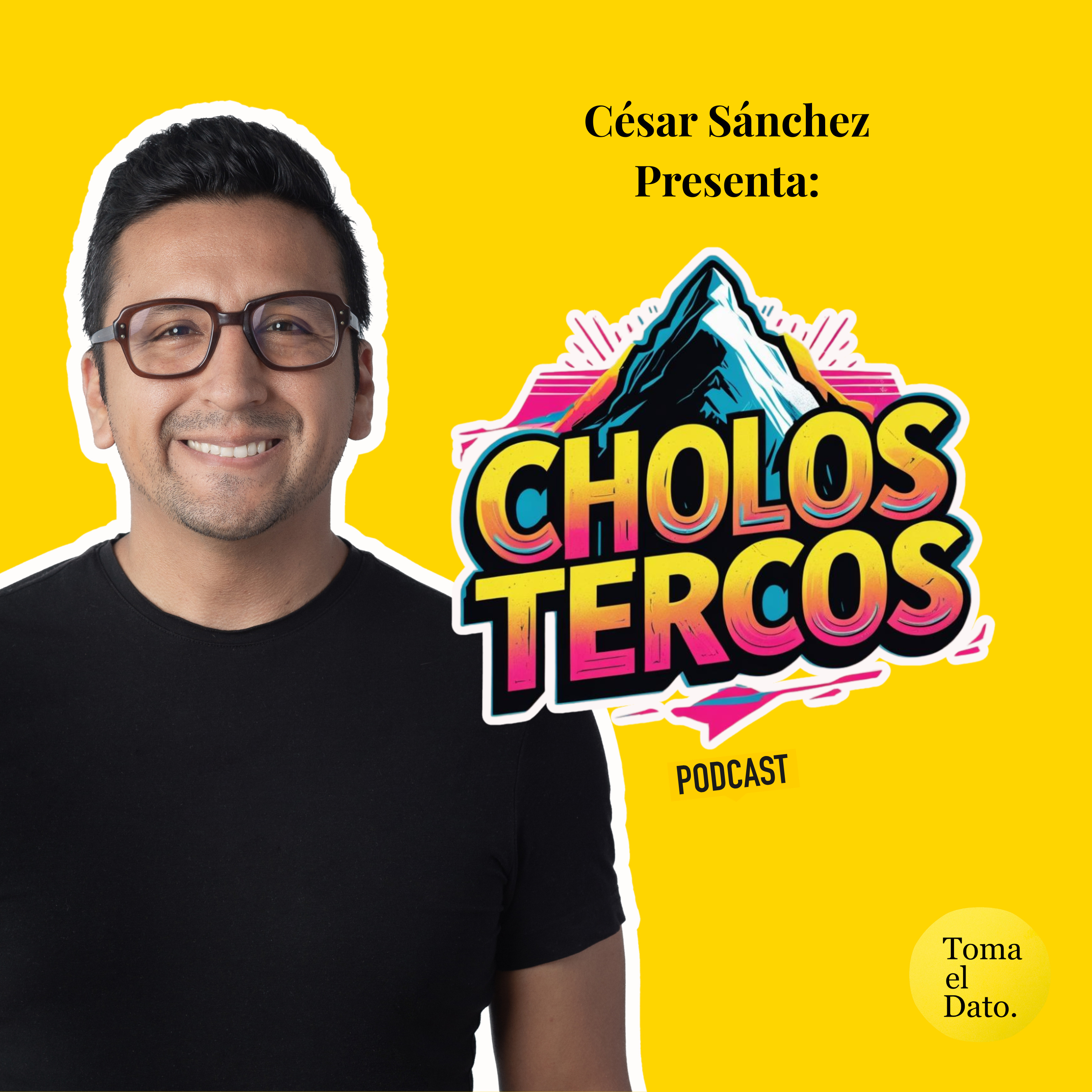 Cholos Tercos con César Sánchez