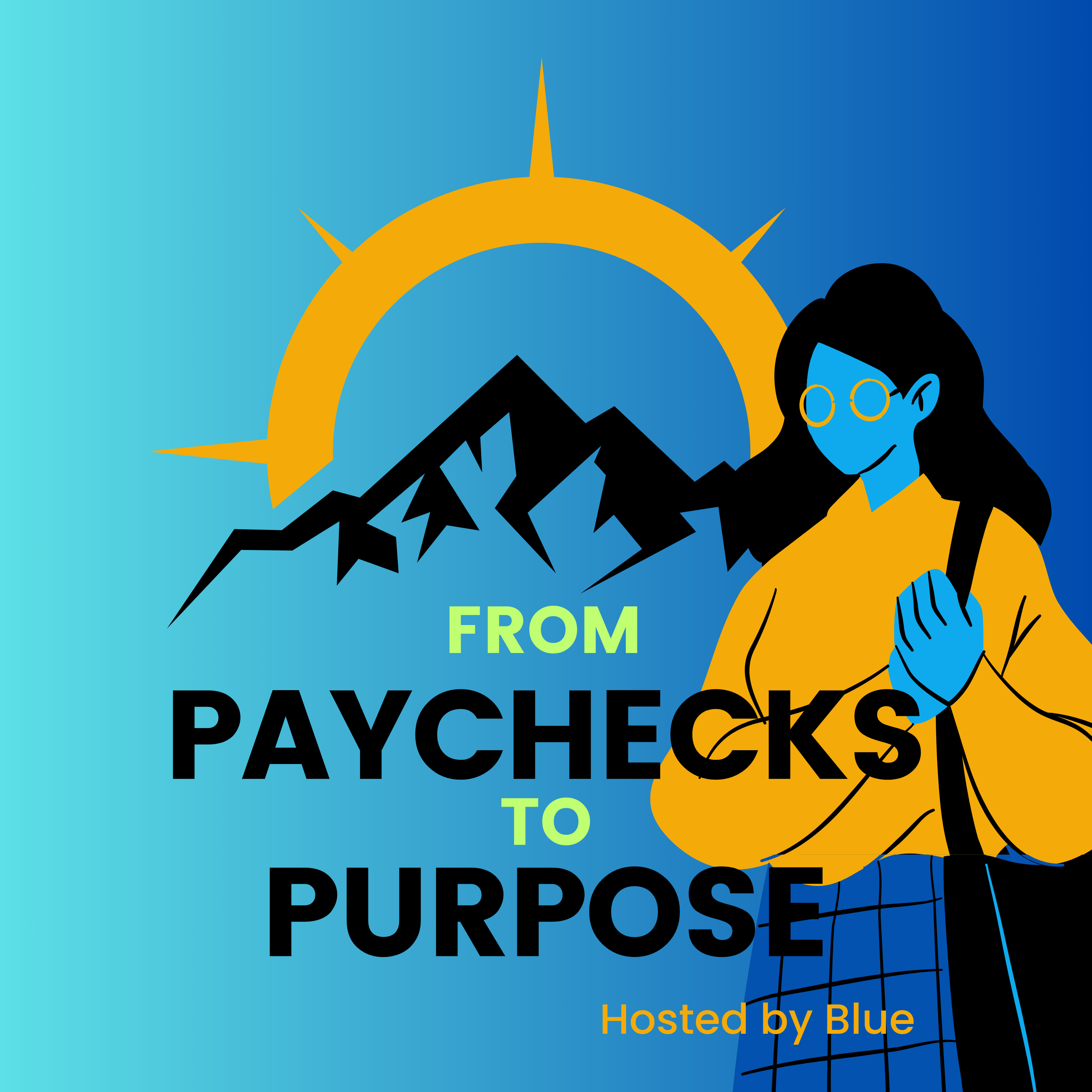 From Paychecks to Purpose