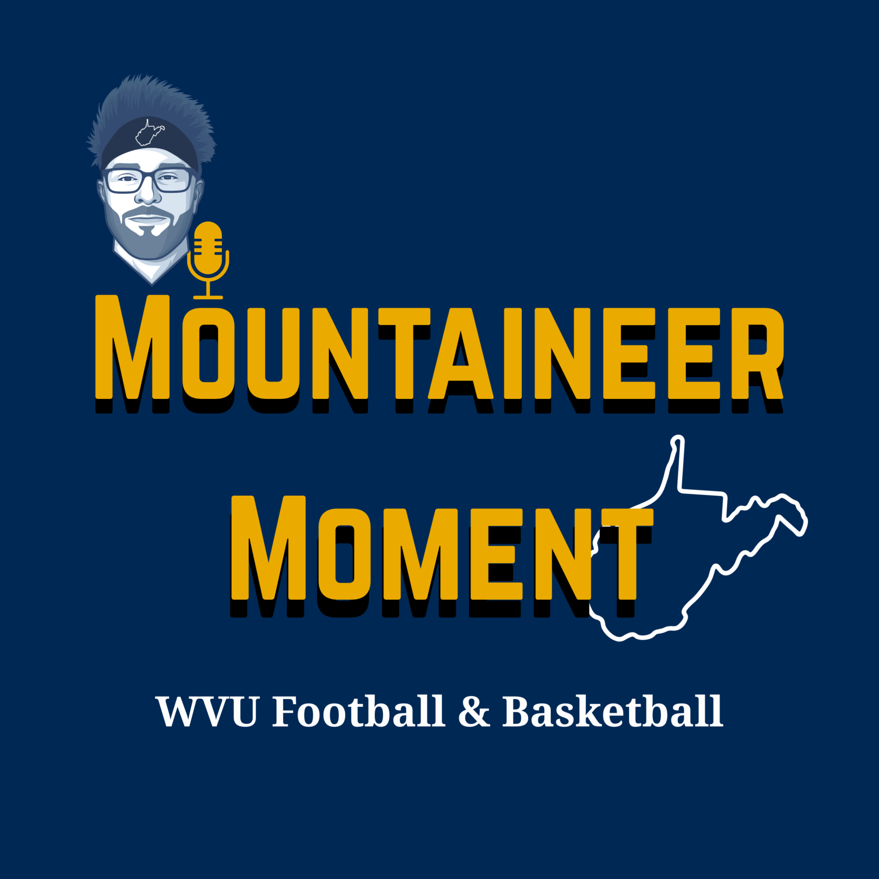 Mountaineer Moment - WVU Football and Basketball