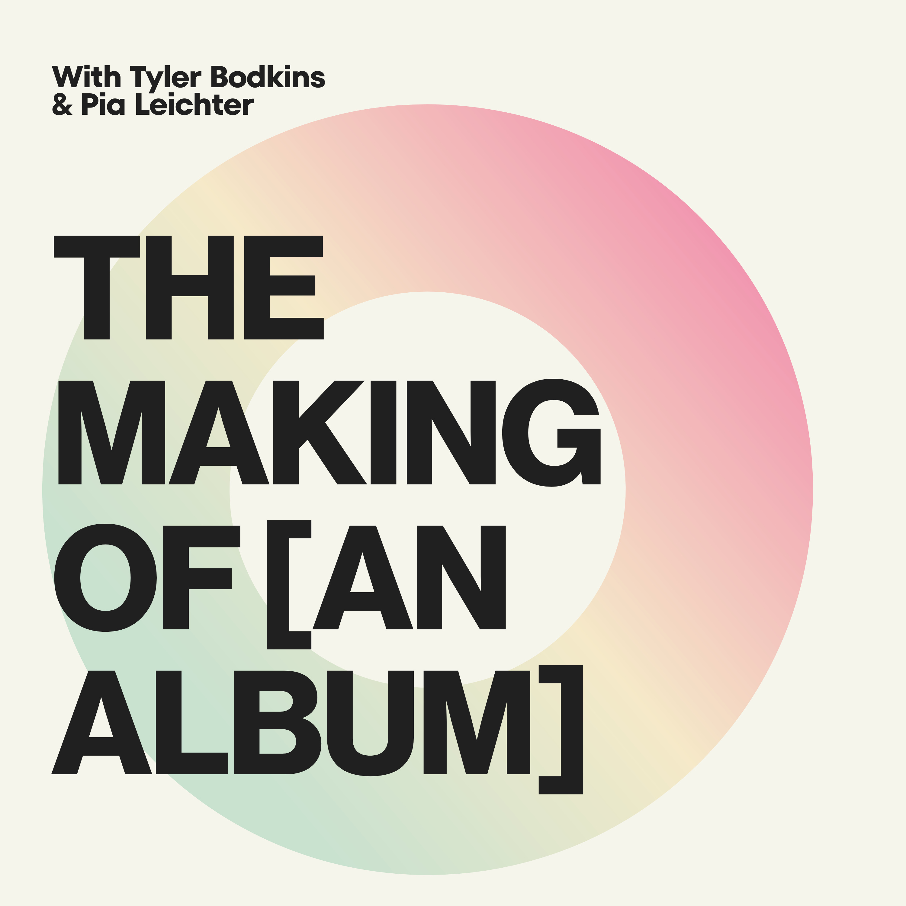 The Making of [An Album]