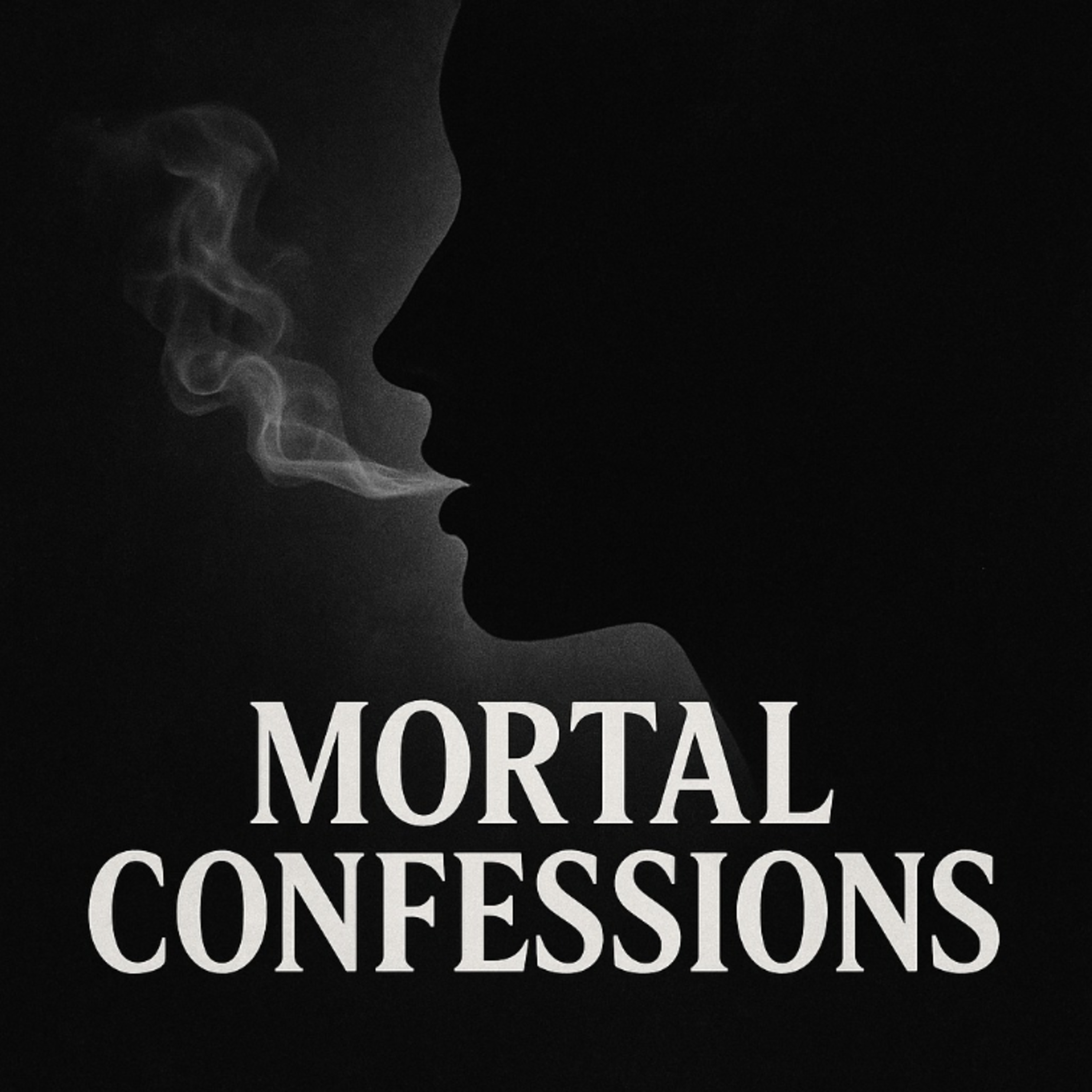 Mortal Confessions podcast artwork