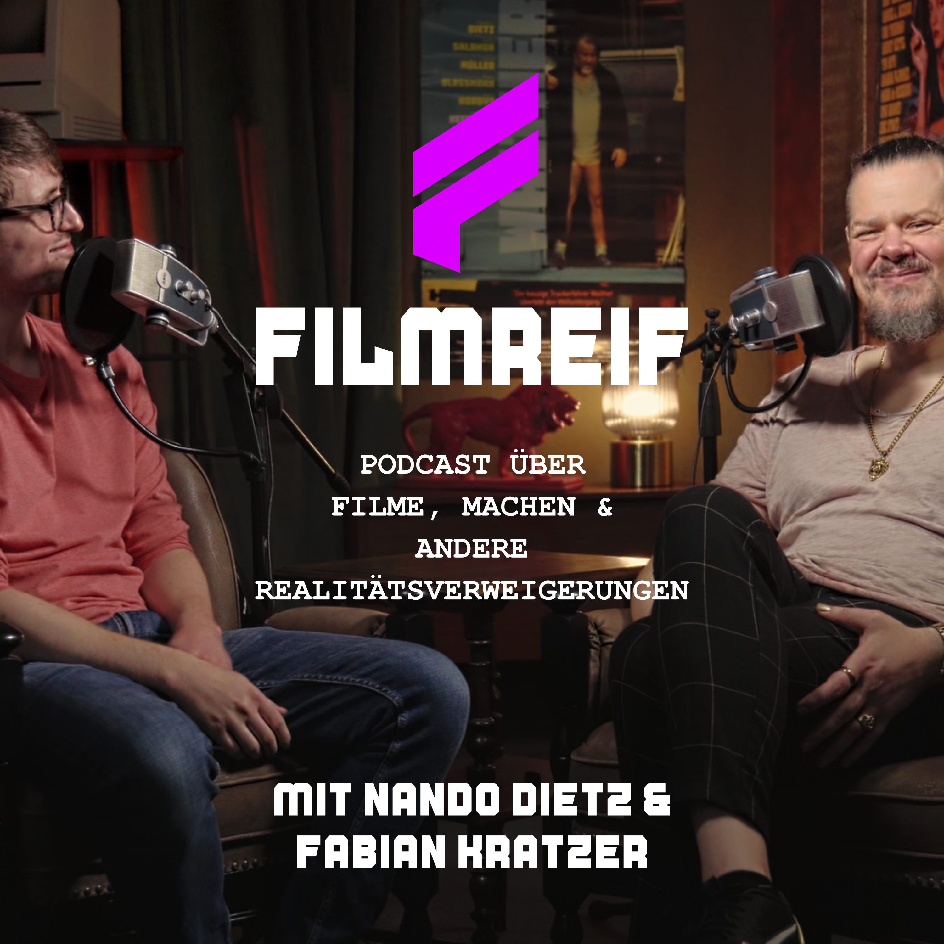 FILMREIF - Filme, Machen und andere Realitätsverweigerungen