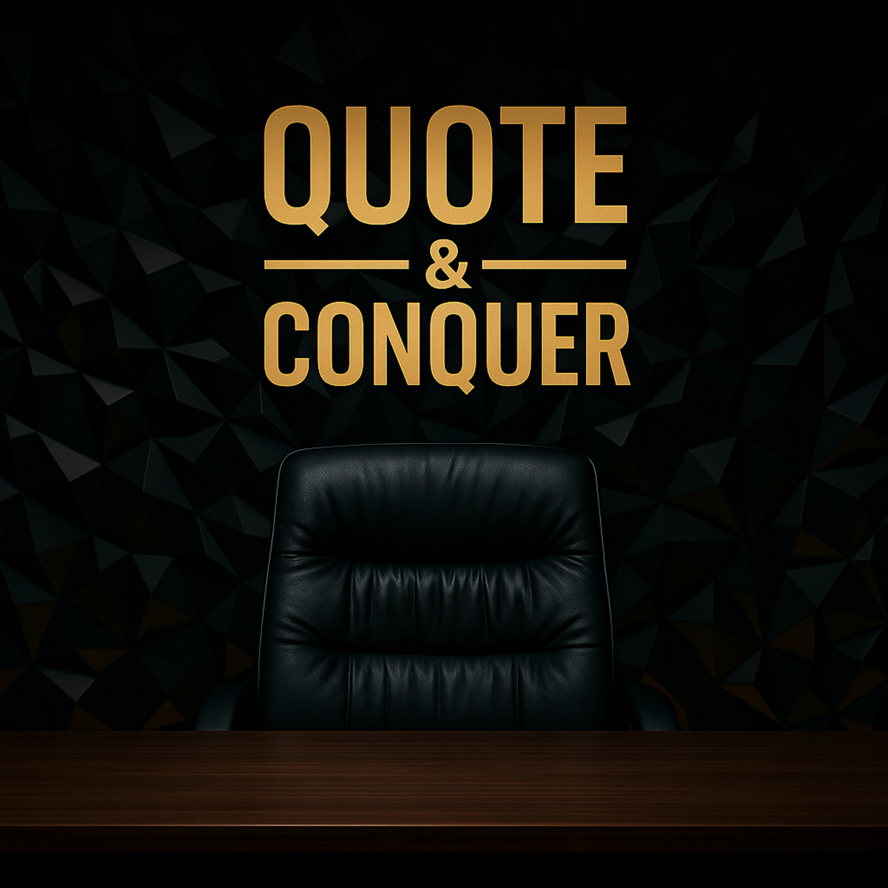 Quote & Conquer with Joey Walters