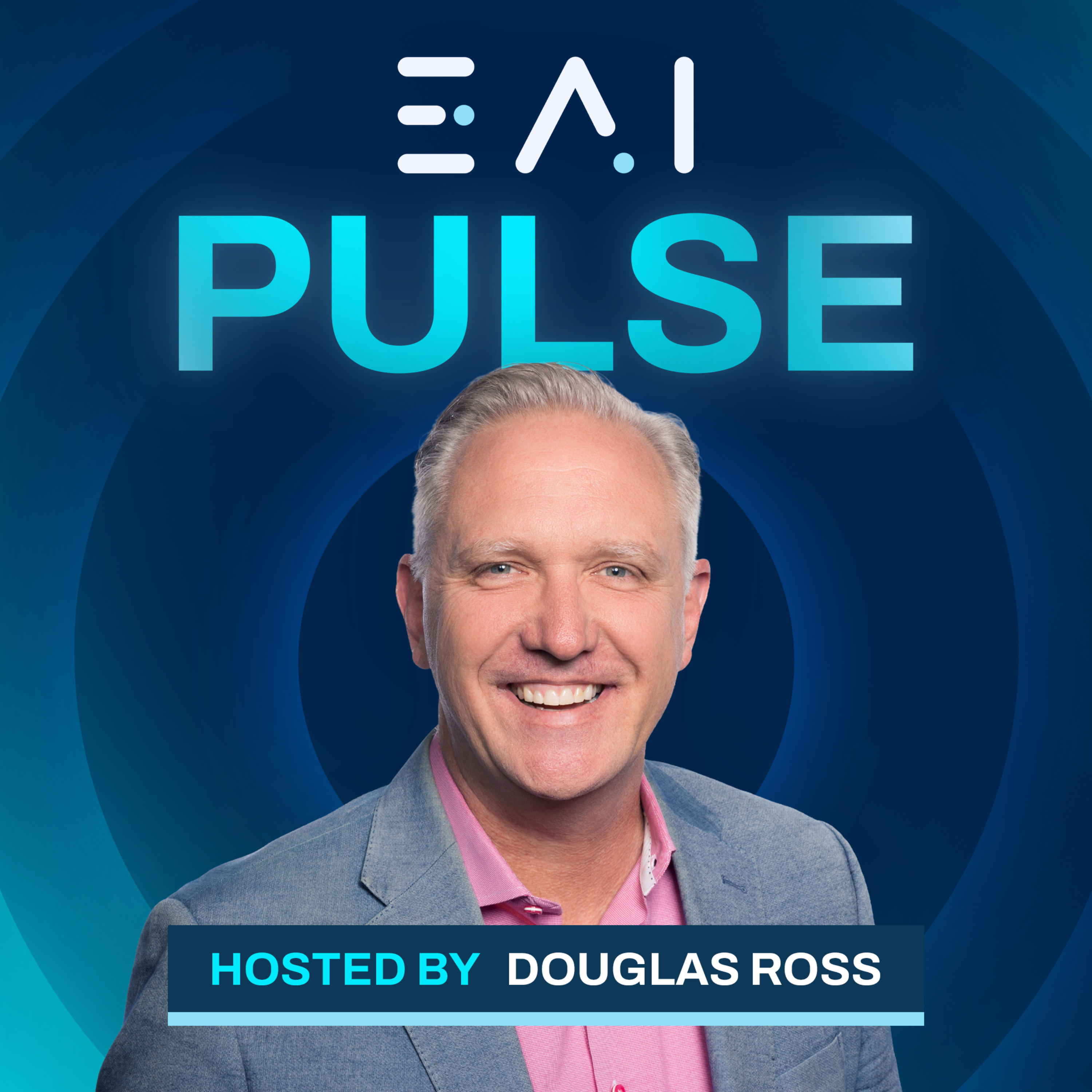 Enterprise AI PULSE Hosted by Douglas Ross