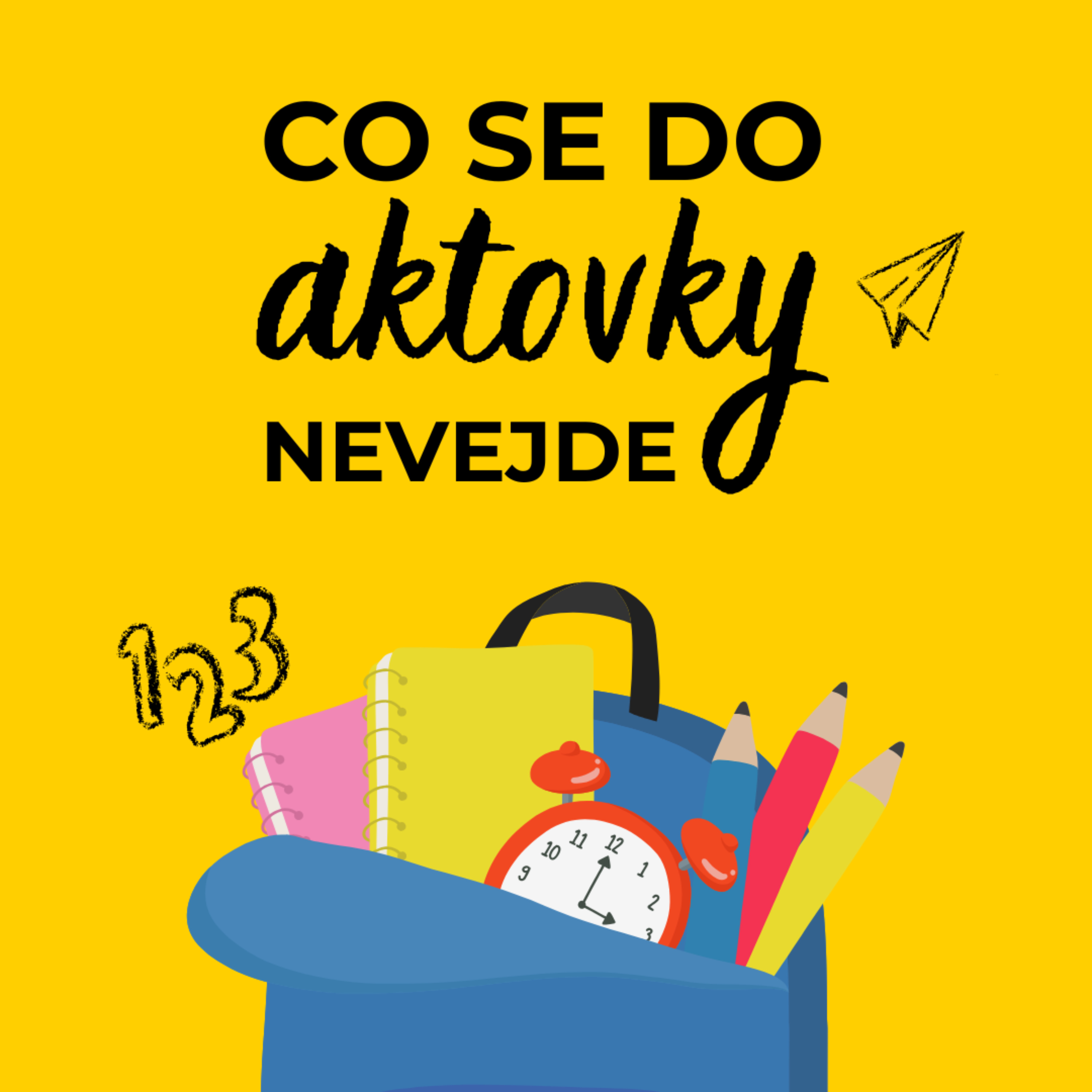 Co se do aktovky nevejde