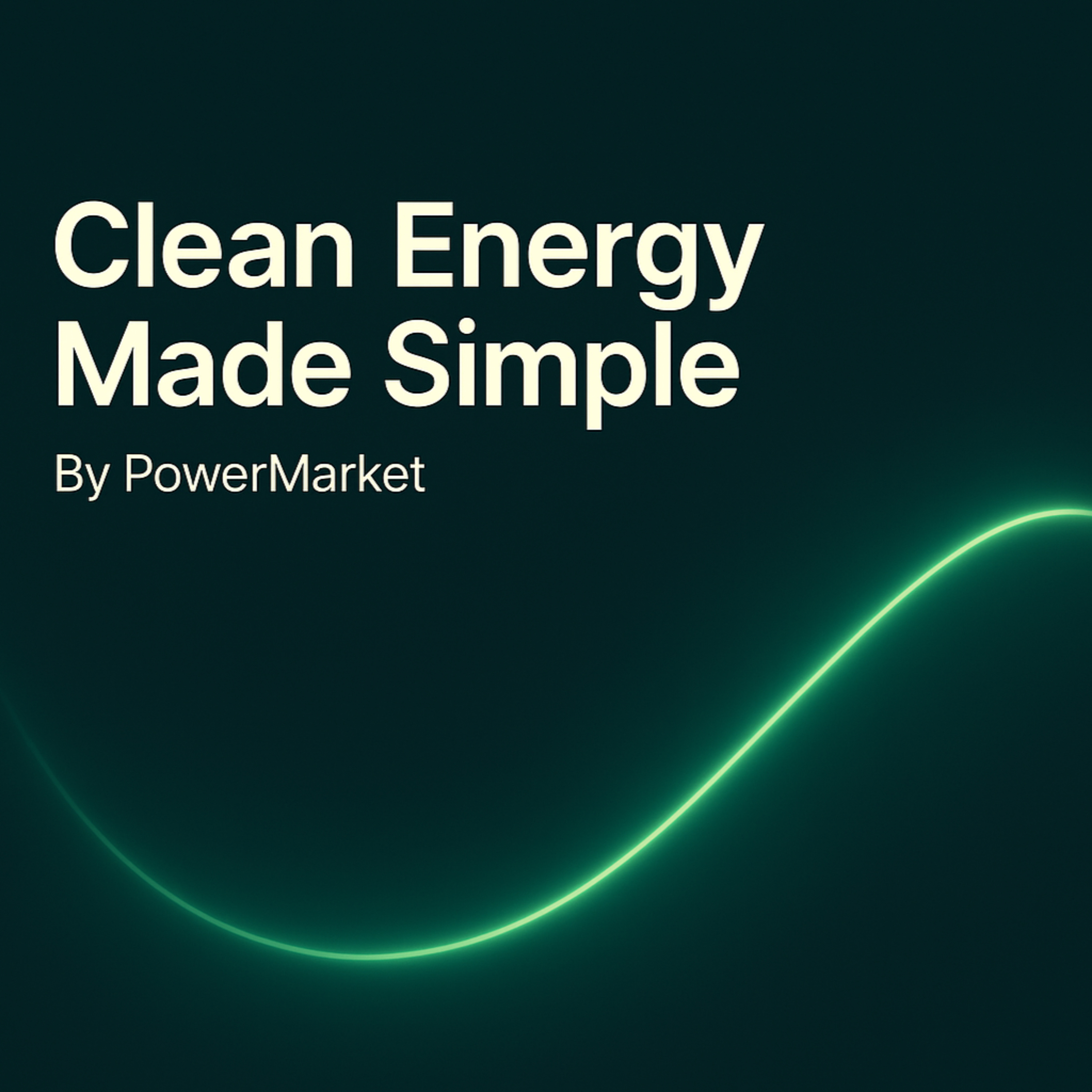 Clean Energy Made Simple