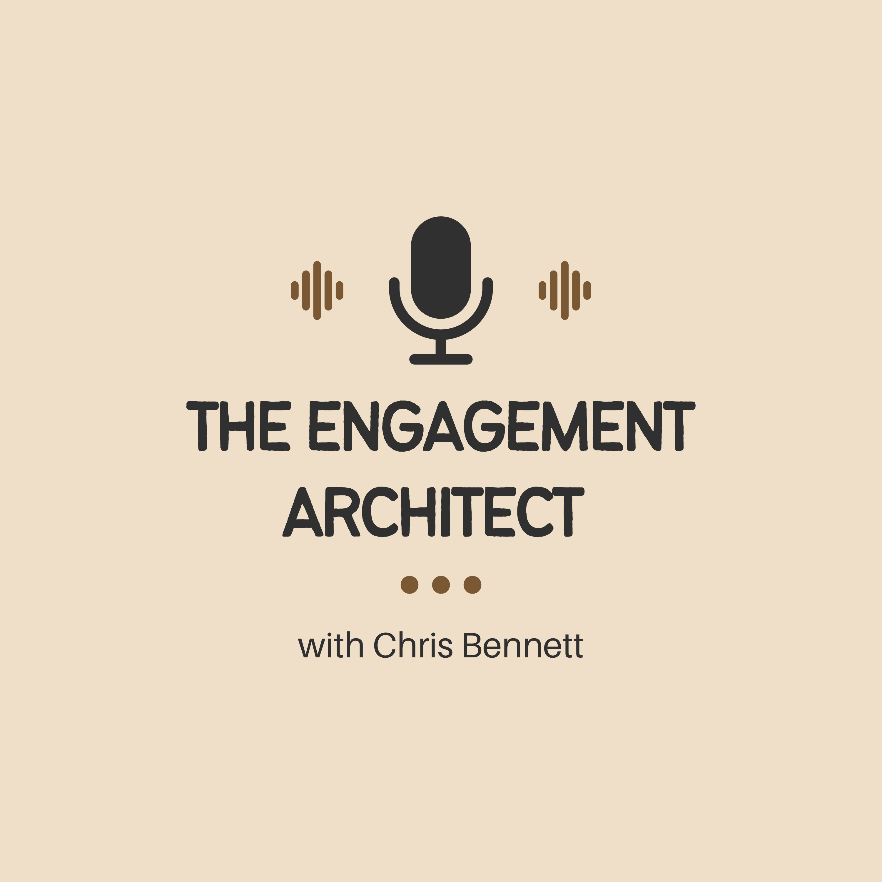 The Engagement Architect Podcast podcast artwork